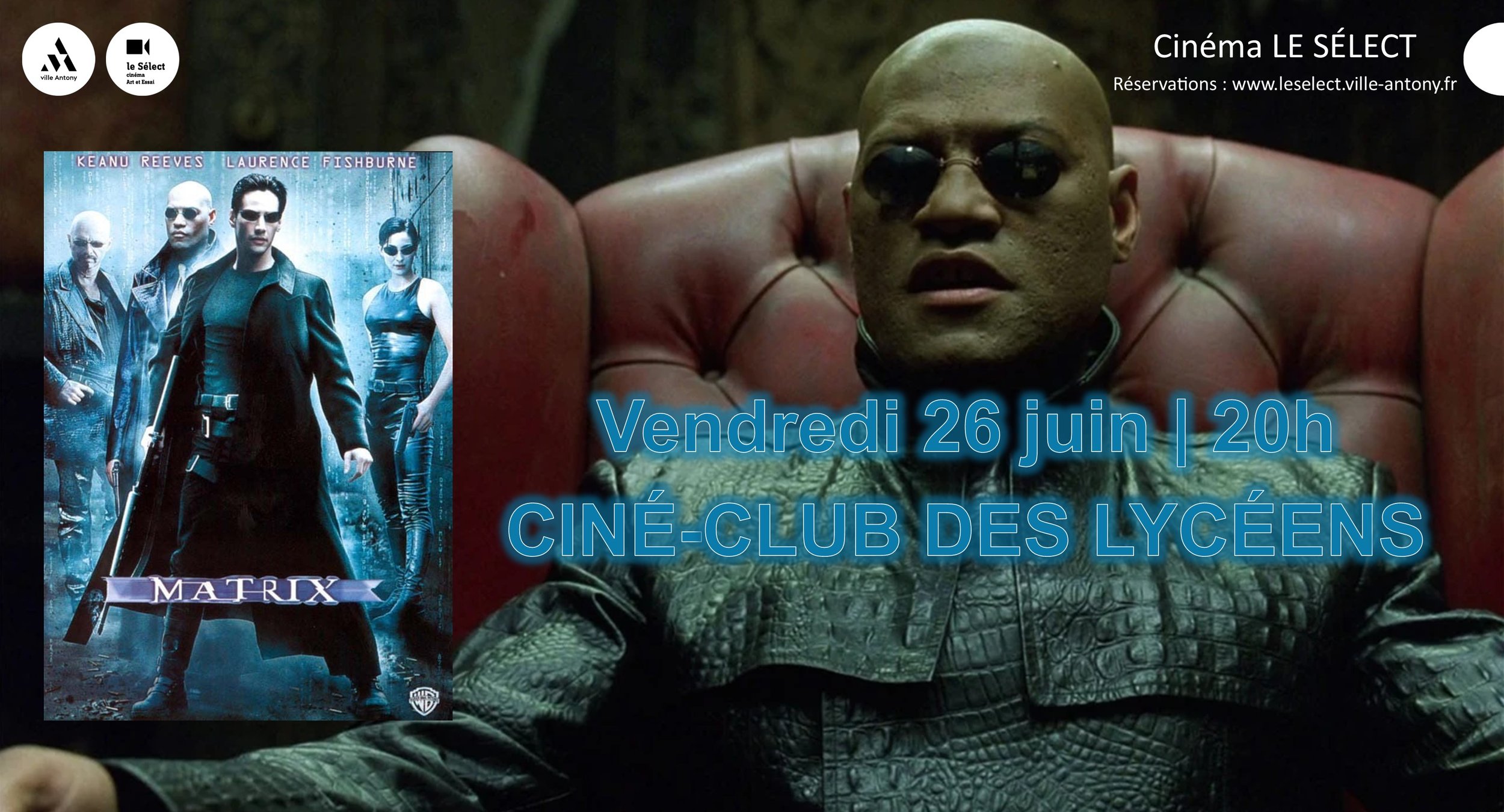 Ciné-Club des Lycéens MATRIX