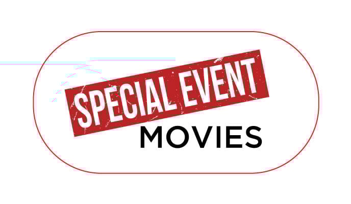 Special Event Films: Limited Engagement