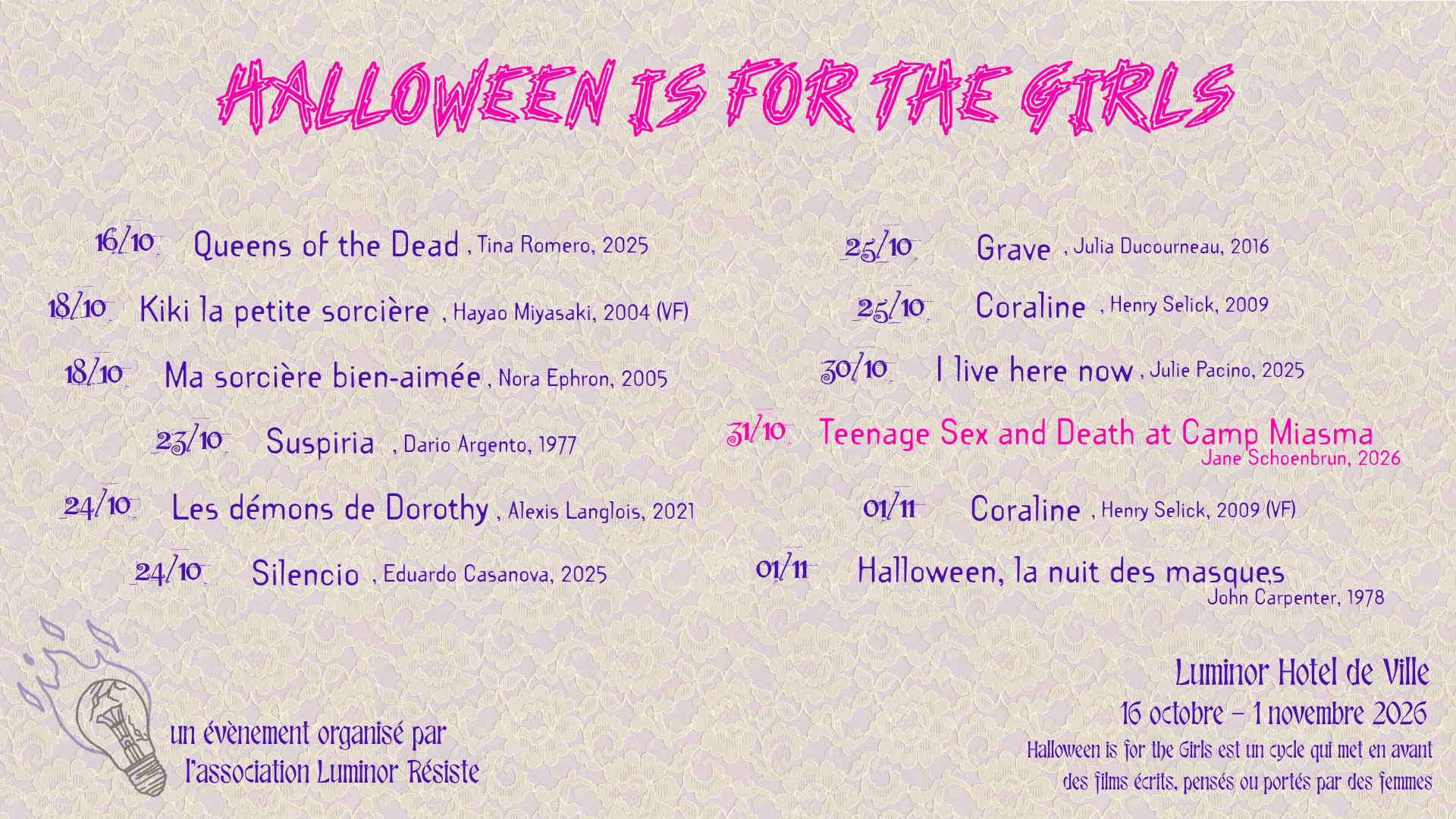 du 16 oct au 1er nov : HALLOWEEN IS FOR THE GIRLS au Luminor