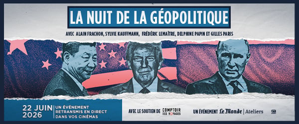 LA NUIT DE LA GEOPOLITIQUE