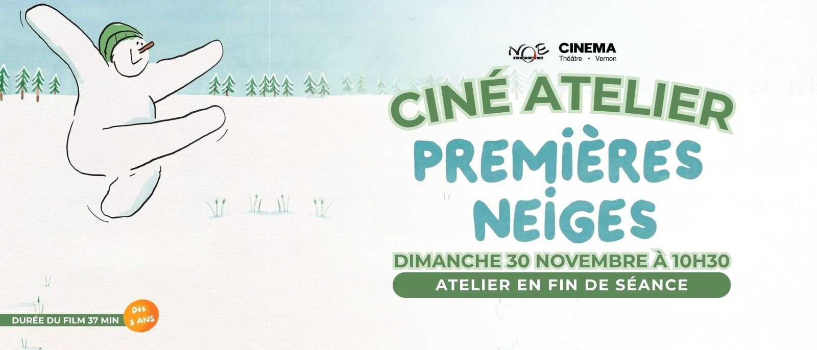 CINE ATELIER - PREMIERES NEIGES