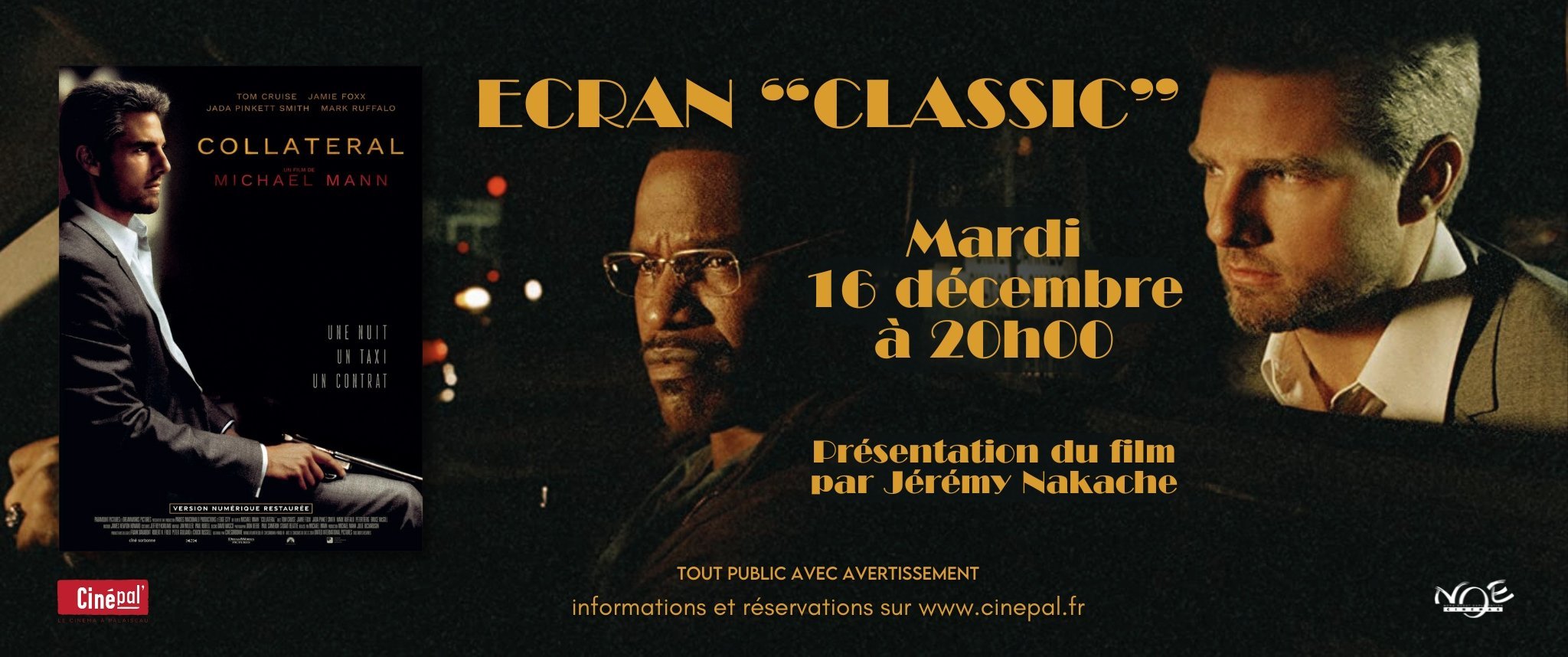 ECRAN "CLASSIC" : COLLATÉRAL