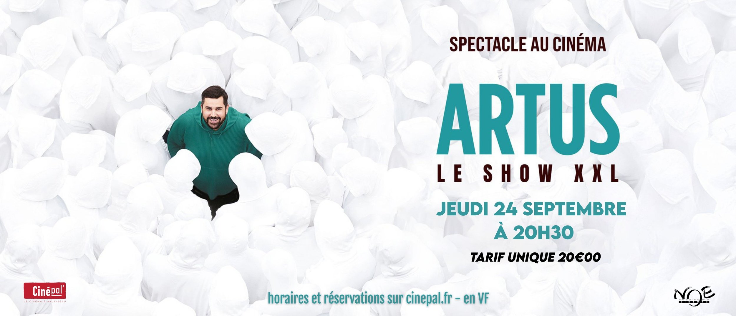 Spectacle au cinéma : ARTUS le show XXL