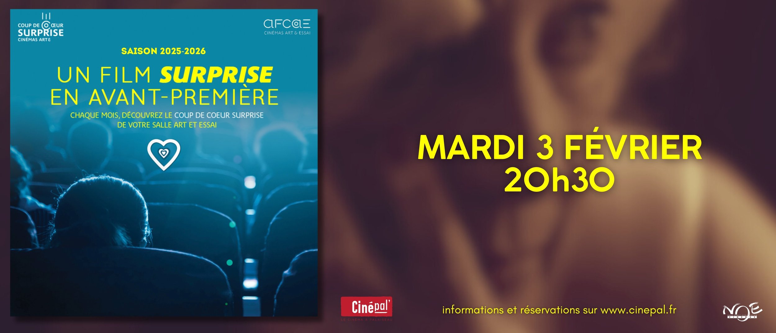 AVANT-PREMIÈRE SURPRISE AFCAE FÉVRIER