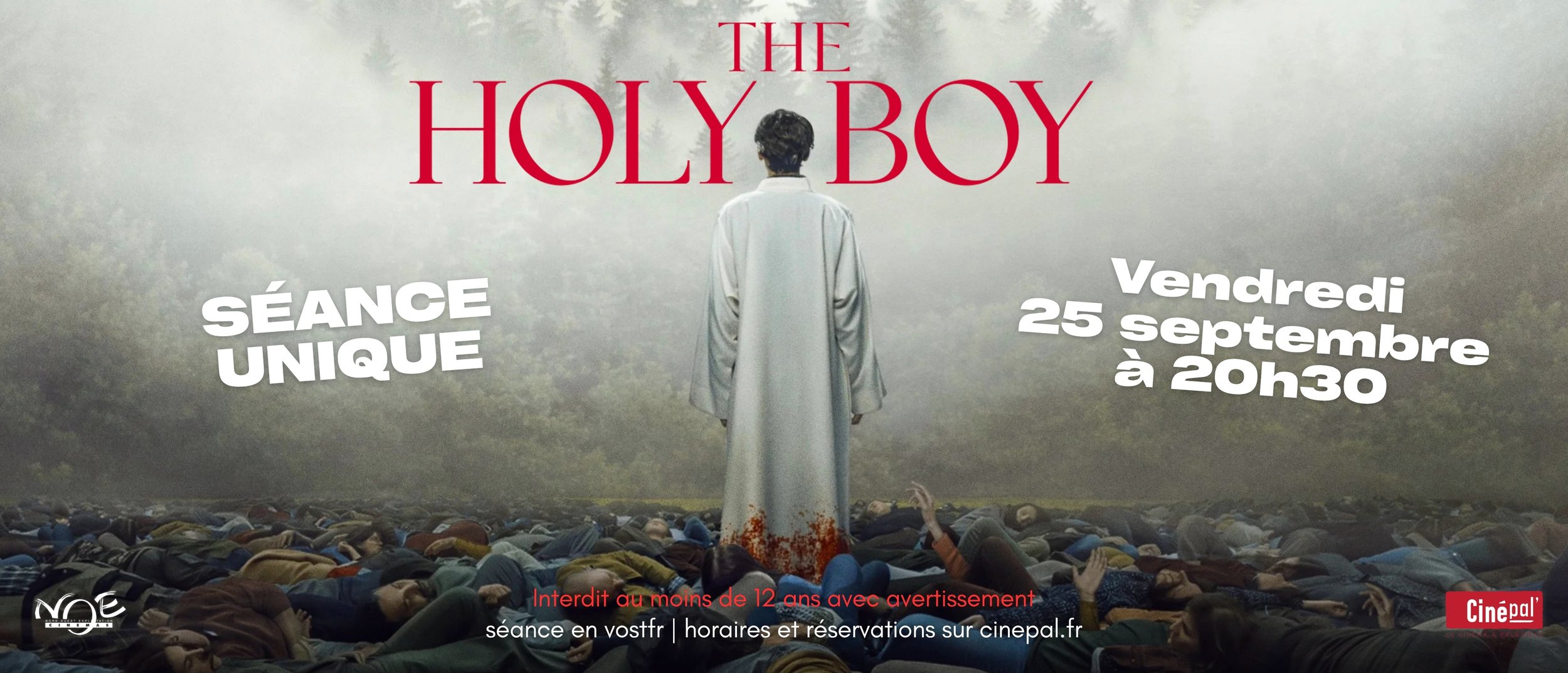 SÉANCE UNIQUE : THE HOLY BOY