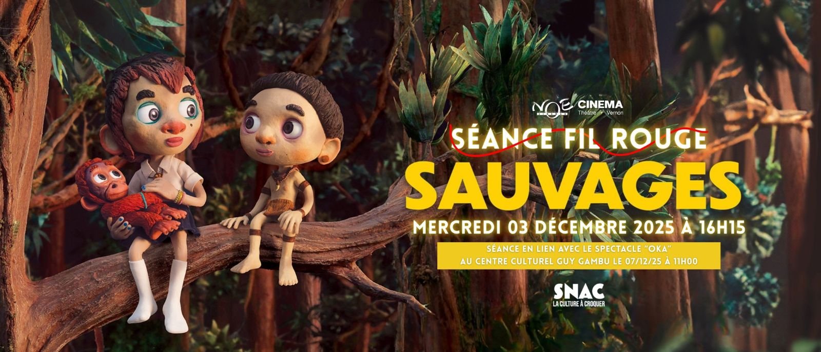 SÉANCE FIL ROUGE - SAUVAGES