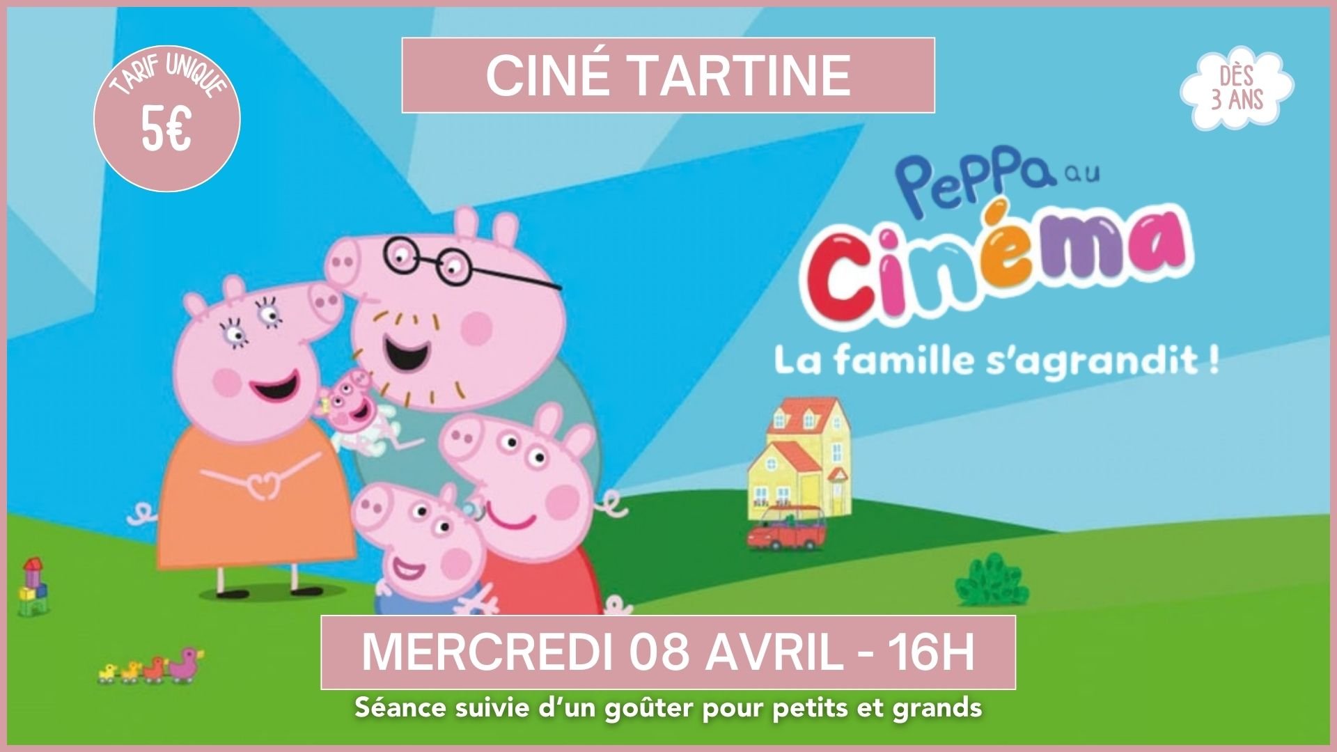 Ciné tartine : "Peppa Pig : La Famille s’agrandit !"