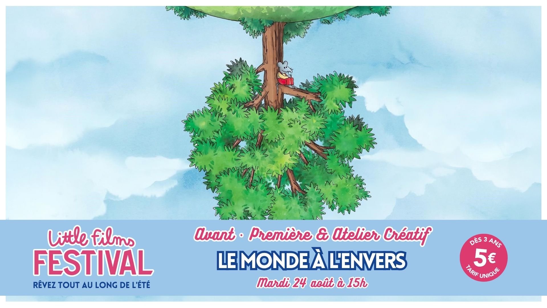 Avant-première – Le Monde à l'envers