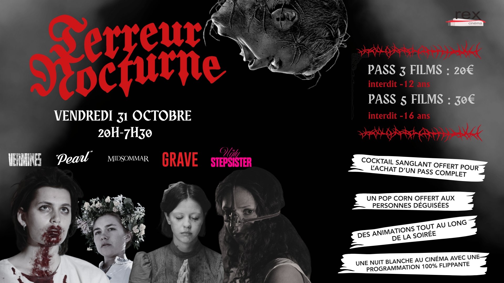 Terreur Nocturne au cinéma Rex ! Le vendredi 31 octobre 2025 à partir de 20 h jusqu'à 7h30 !