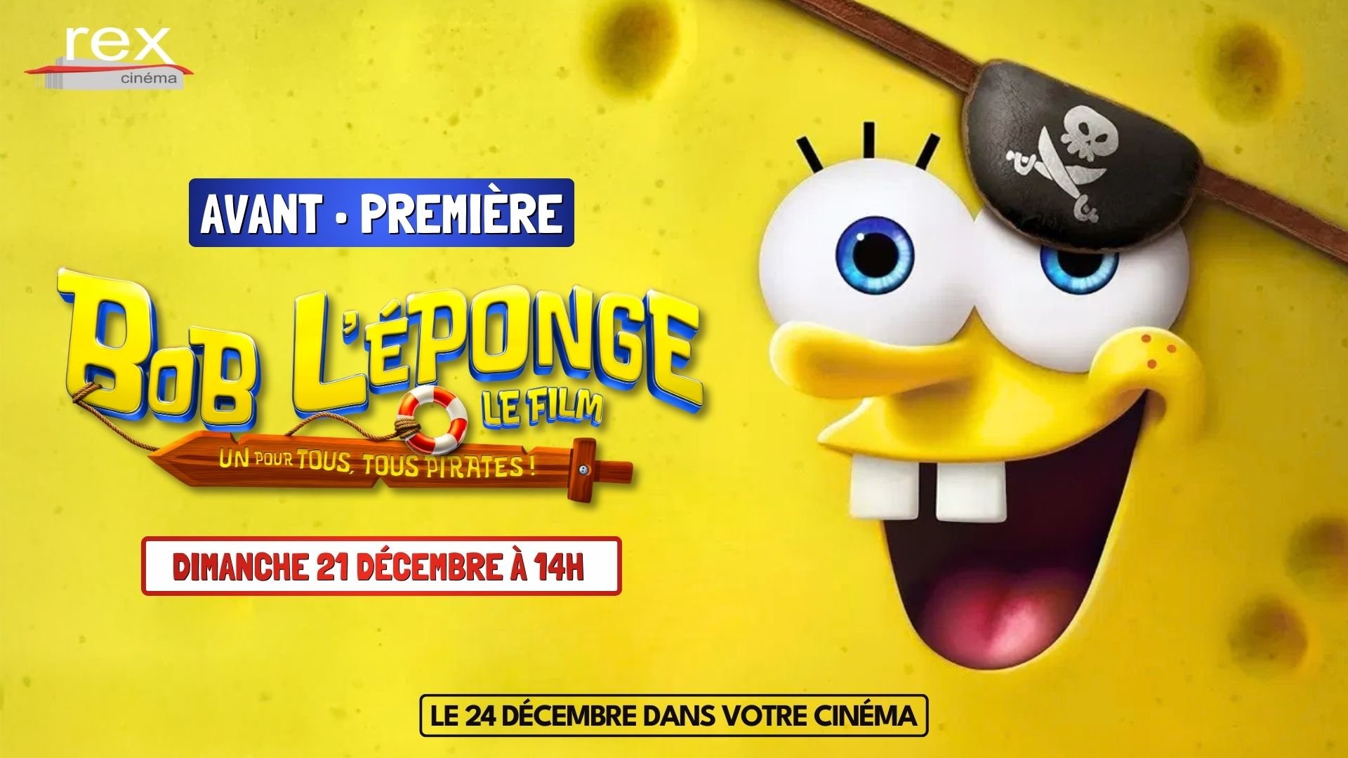 Avant première : "Bob l'éponge", le dimanche 21 décembre à 14h (copie)