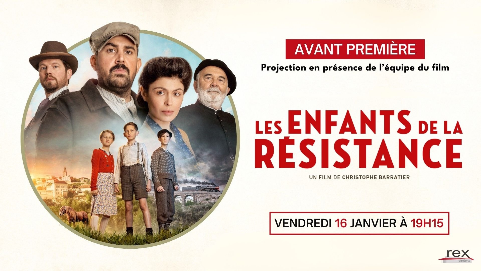 Avant Première : "Les enfants de la résistance", en présence de Christophe Barratier