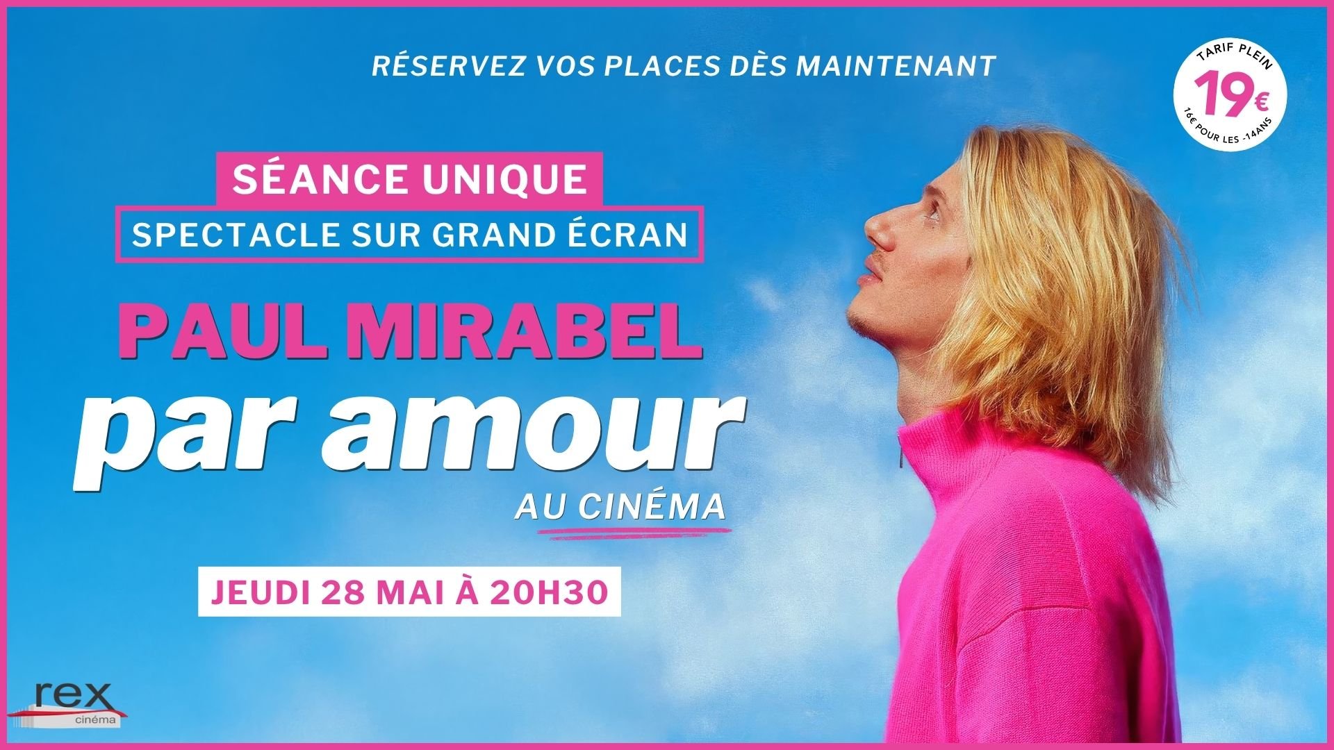 Paul Mirabel - Par Amour • Le Spectacle au Cinéma