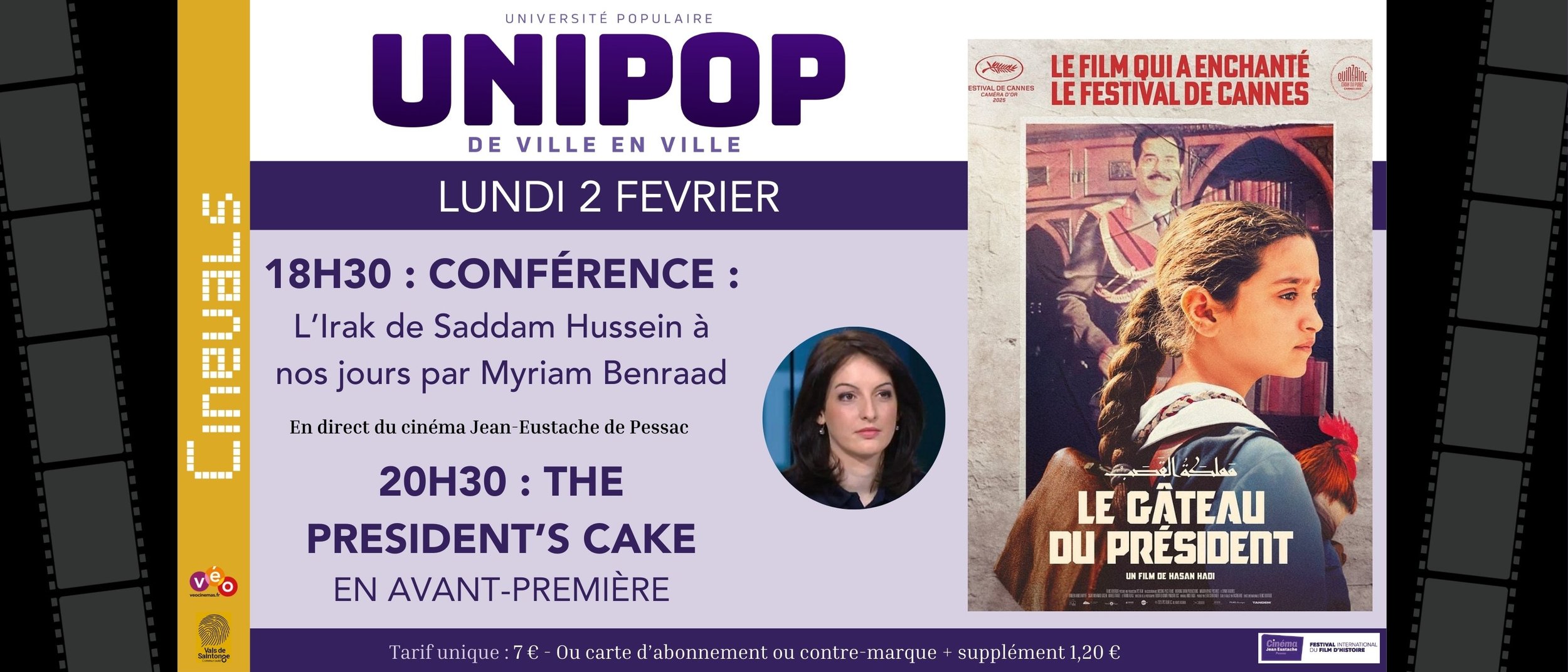 UNIPOP : THE PRESIDENT'S CAKE en avant-première