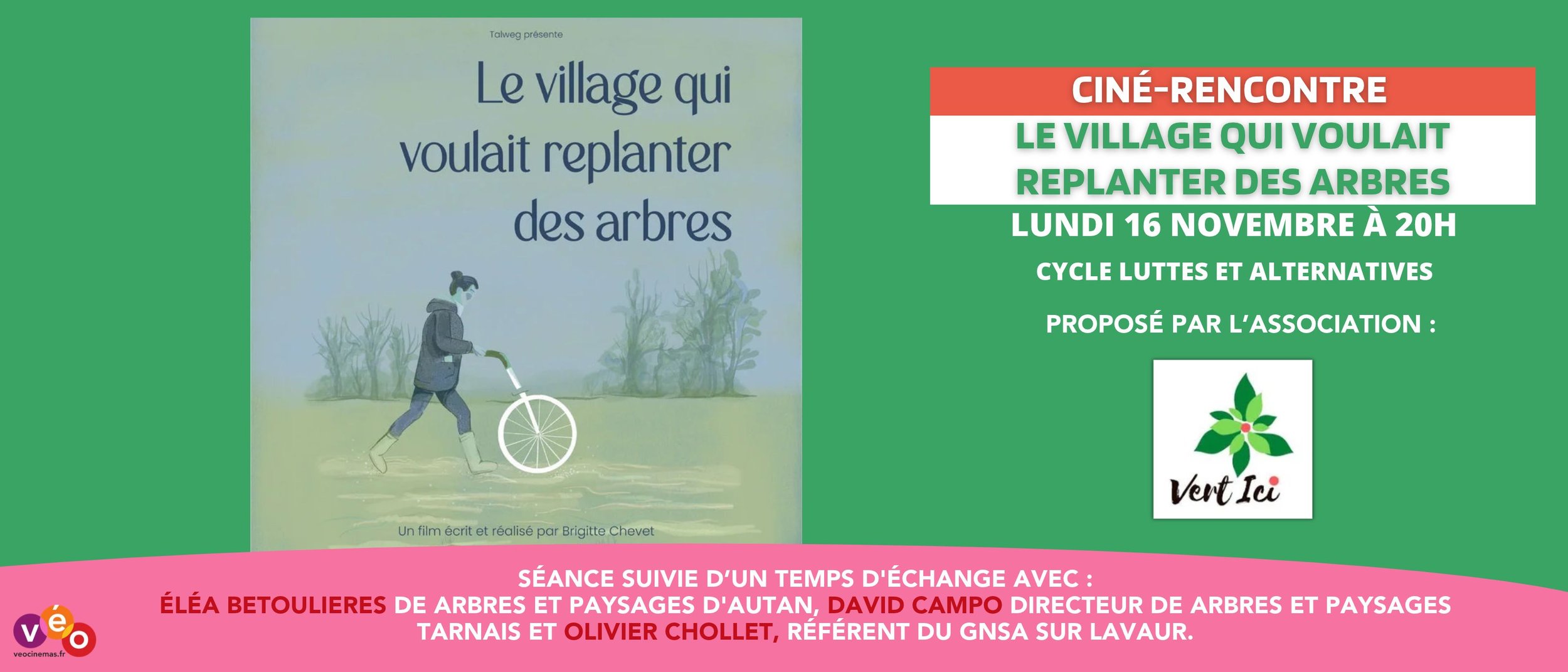 Séance Vert Ici : Le village qui voulait replanter des arbres
