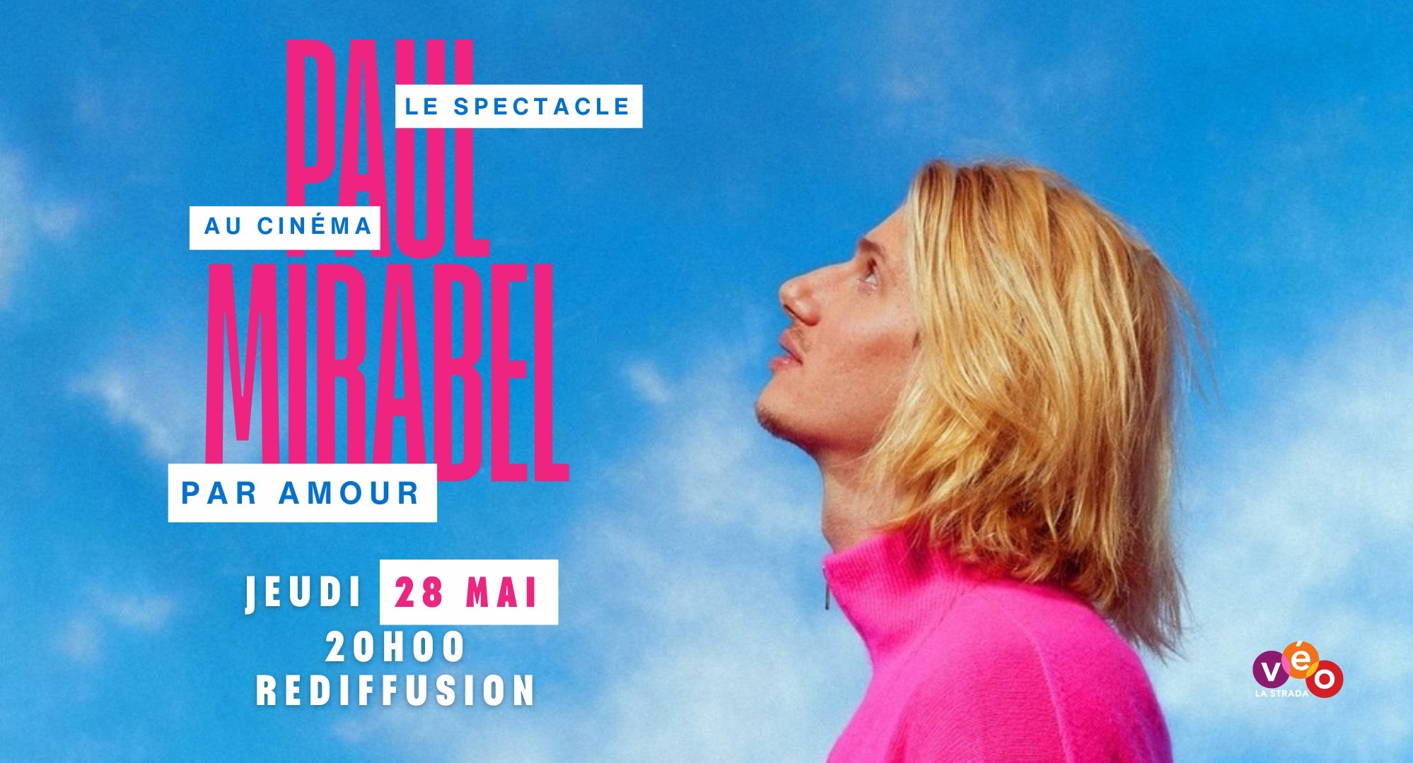 Paul Mirabel - Le spectacle au cinéma