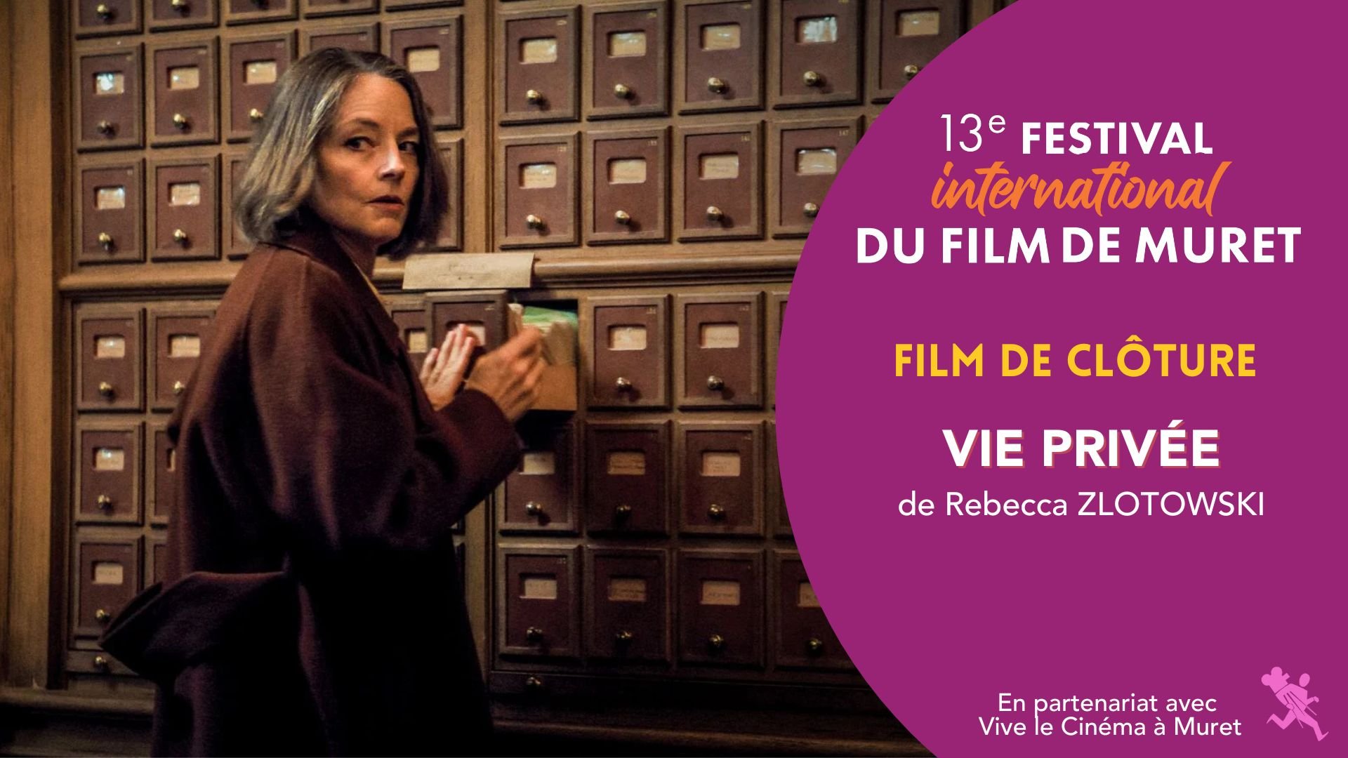 Film de clôture - VIE PRIVÉE | Dimanche 16 novembre à 21h