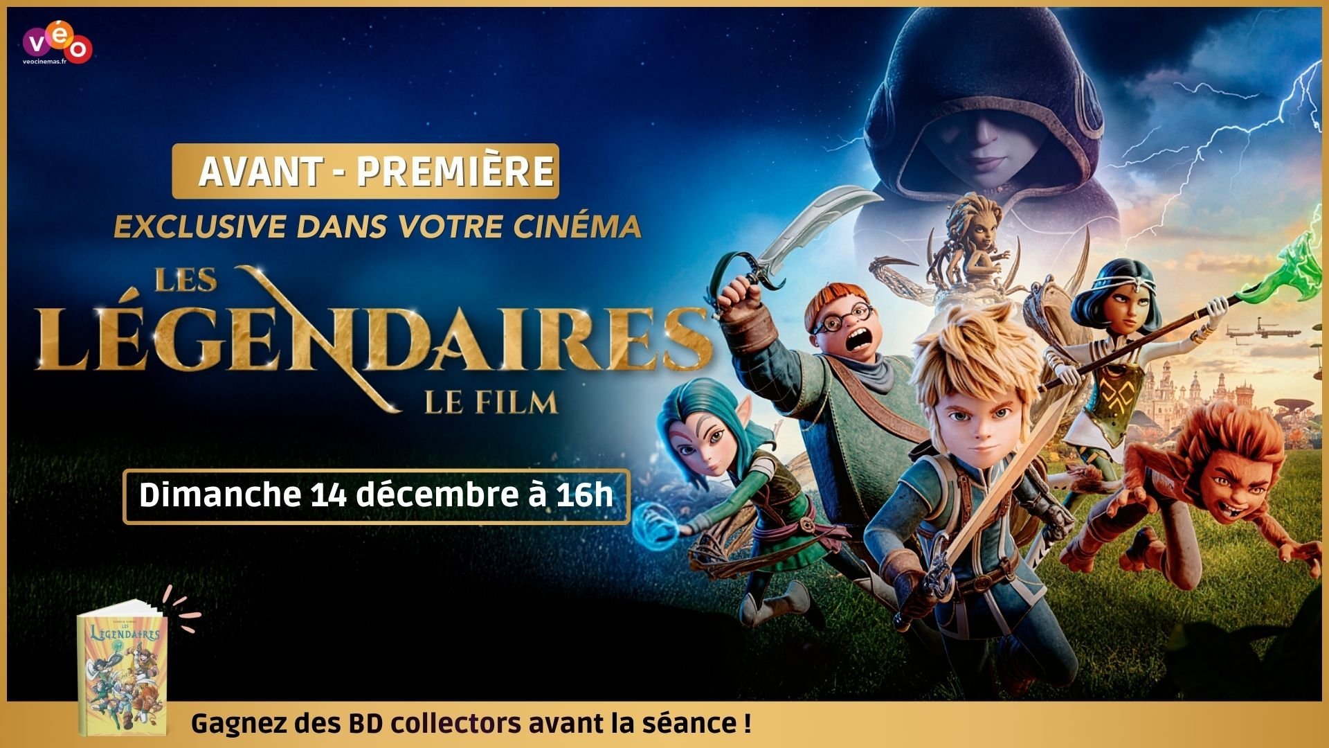 Avant-première | LES LÉGENDAIRES | Dimanche 14 décembre à 16h