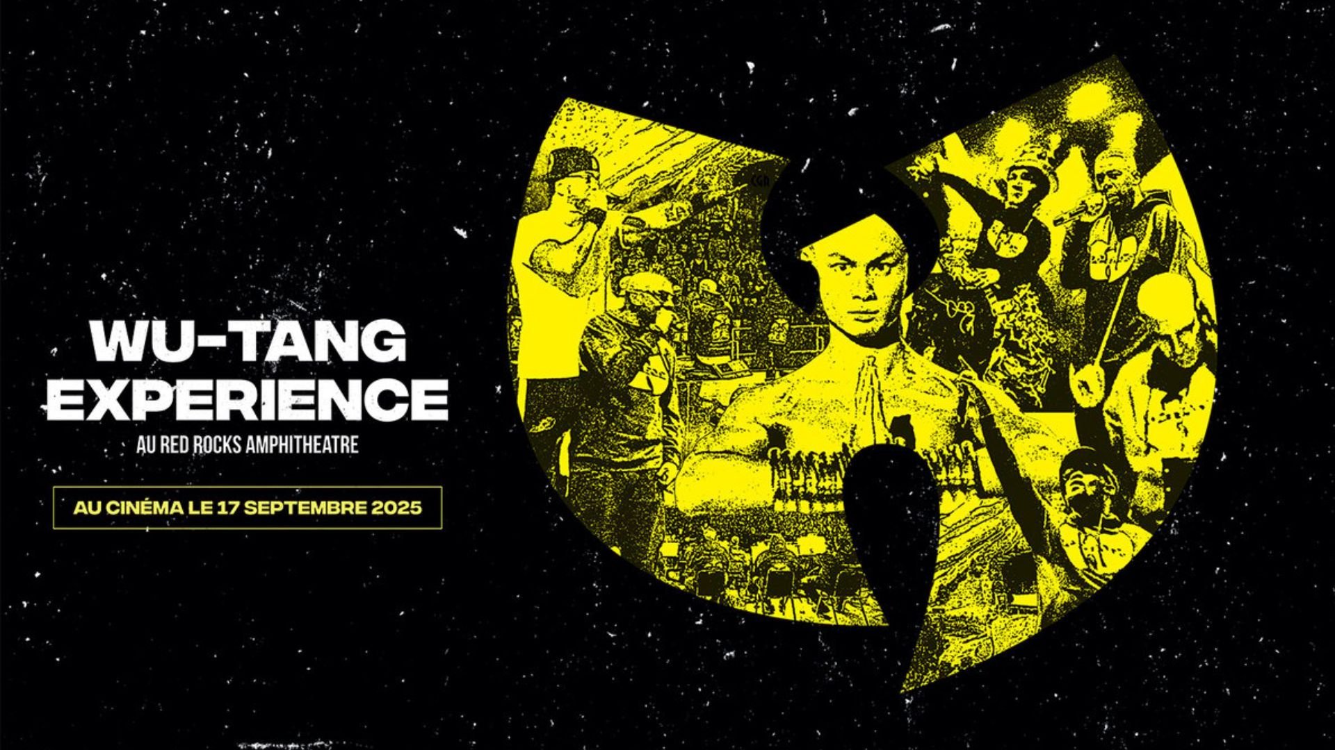 Séance unique - WU TANG EXPERIENCE | Dimanche 21 septembre à 21h