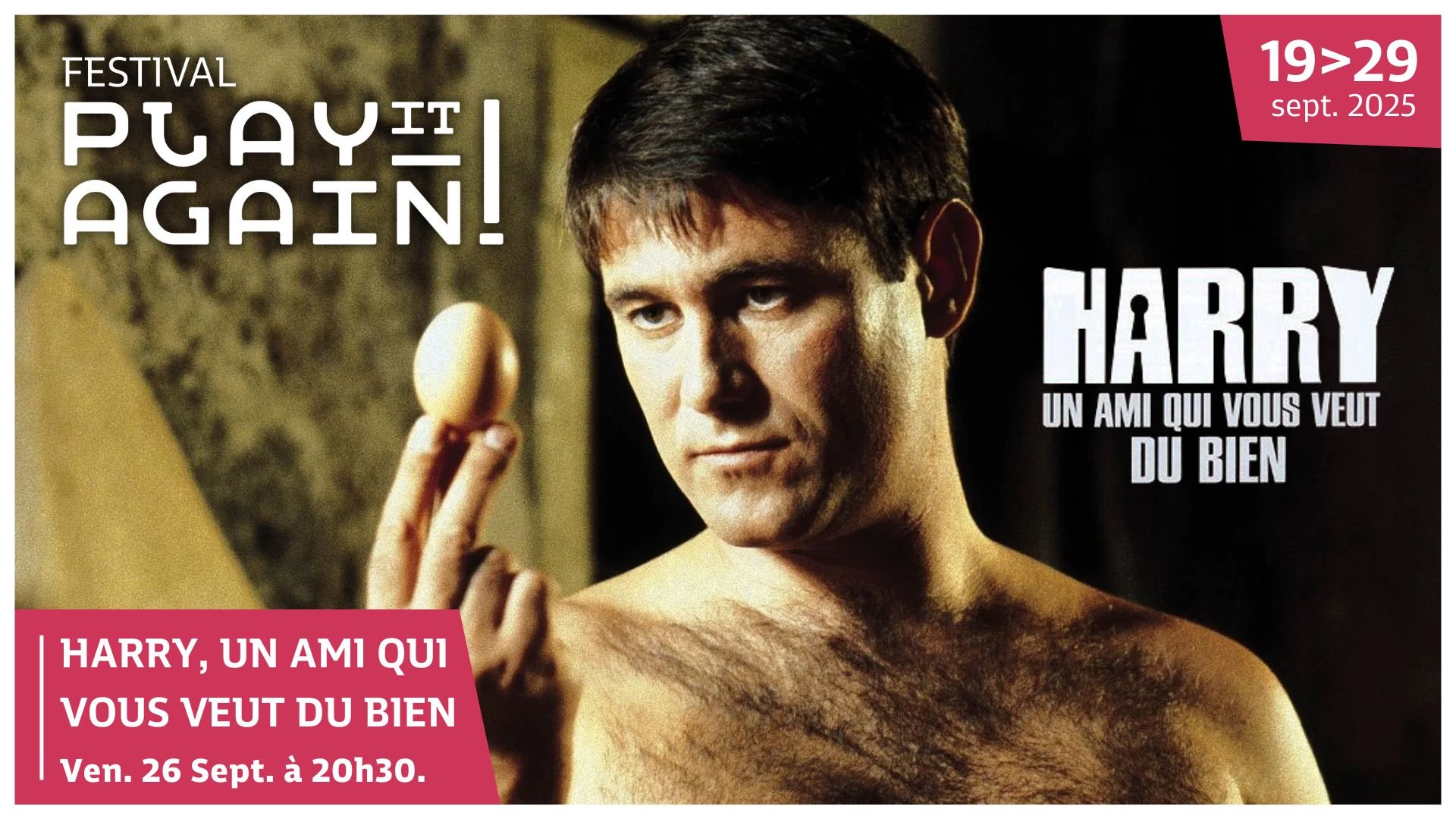 Ciné-Culte • Harry, un ami qui vous veut du bien
