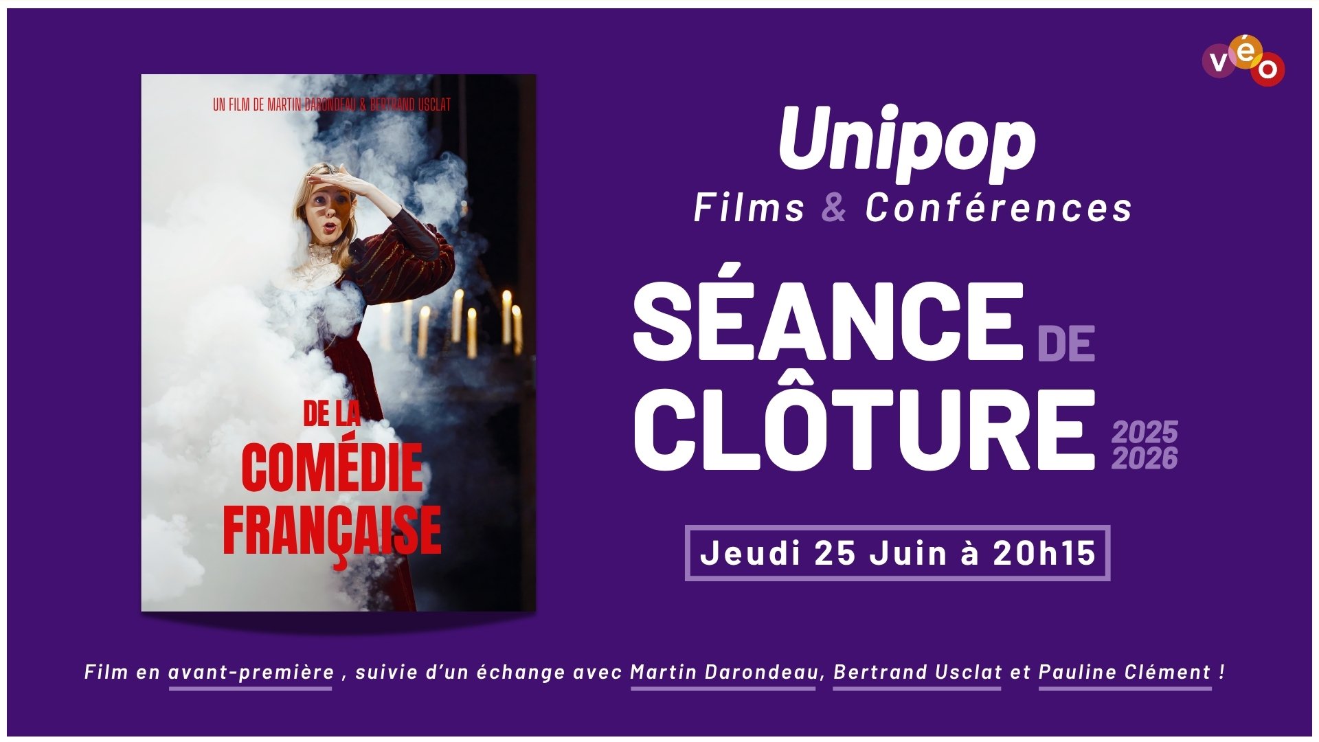 De la Comédie-Française • Séance de clôture Unipop
