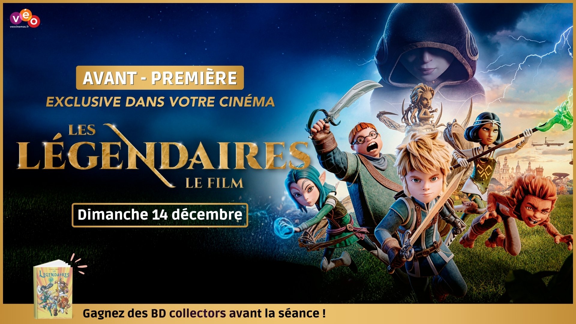 AVANT-PREMIERE EXCLUSIVE - Les Légendaires