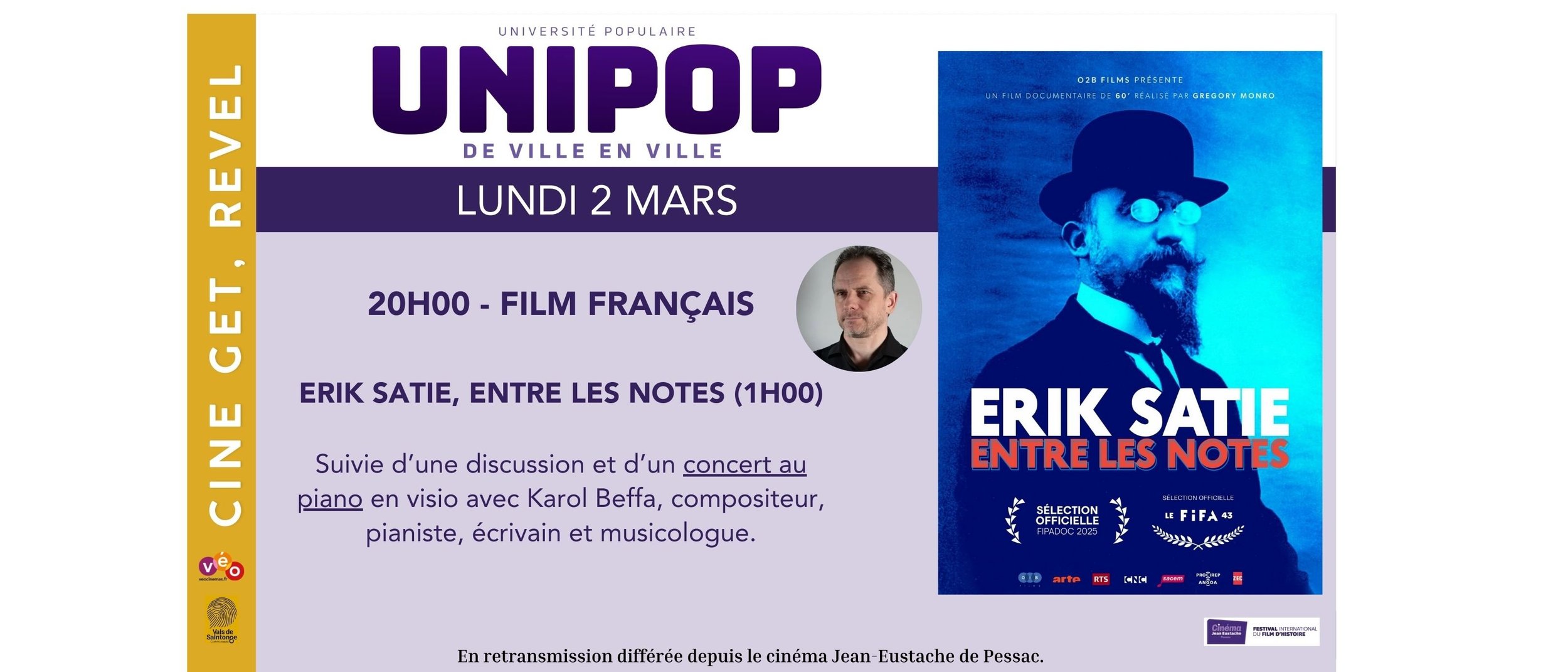 Unipop: "Erik Satie, entre les notes"