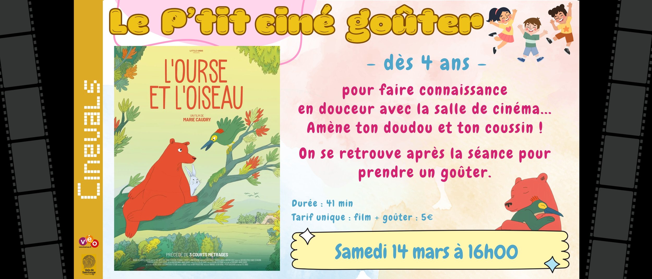 LE P'TIT CINE GOUTER - L'OURSE ET L'OISEAU