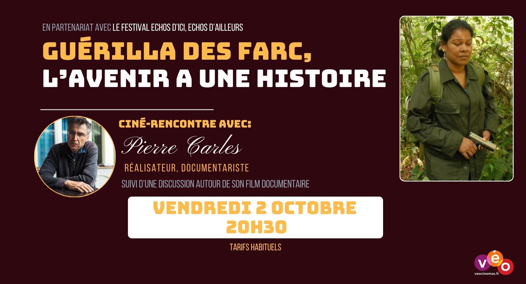 Ciné-rencontre "Guérilla des Farc, l'avenir a une histoire"