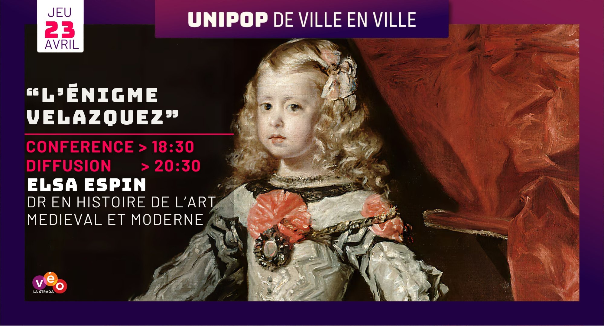 Unipop - "L'Énigme Velázquez" - Jeudi 23 Avril