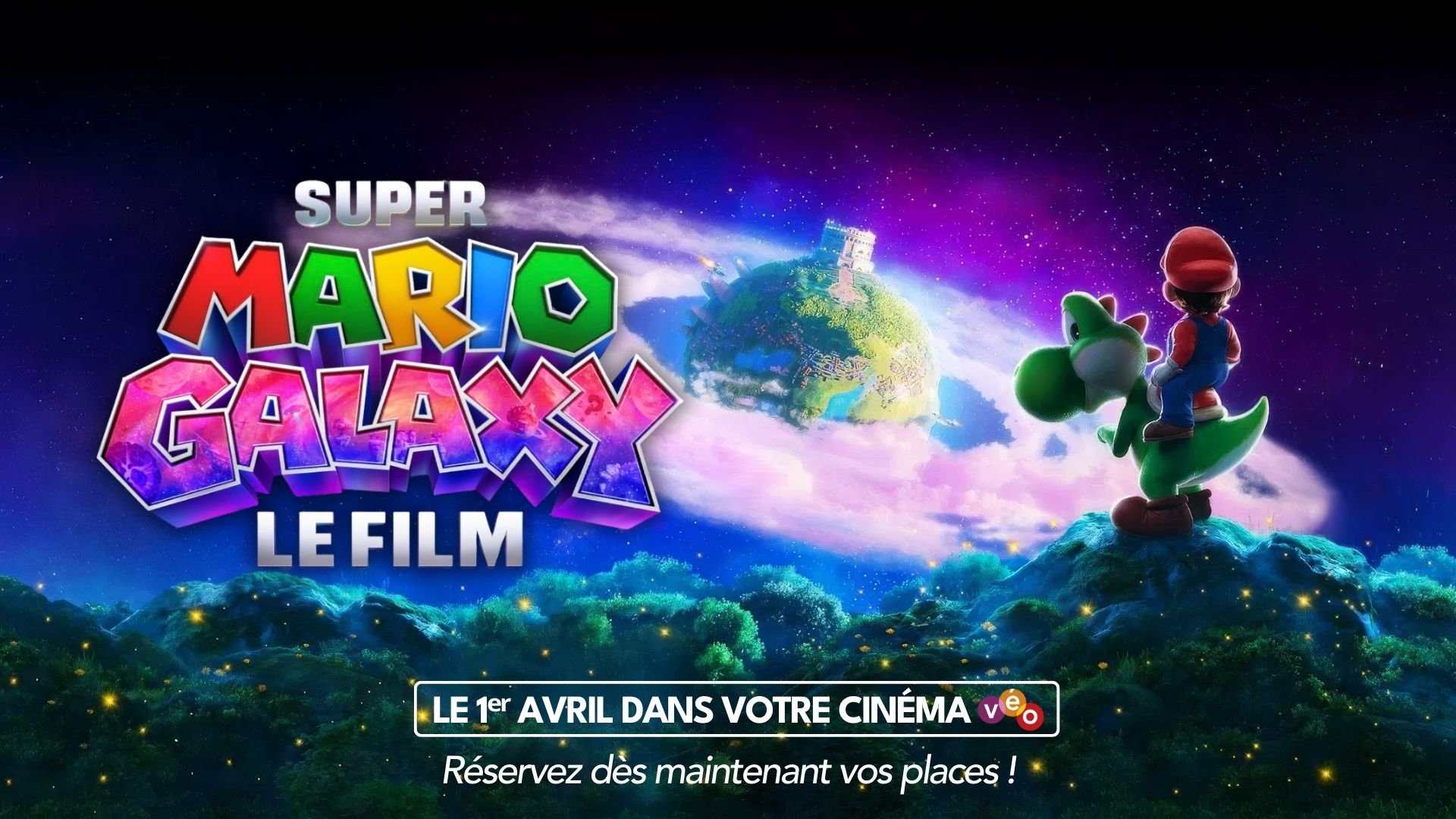 Super Mario Galaxy - Dès le 1er Avril 2026