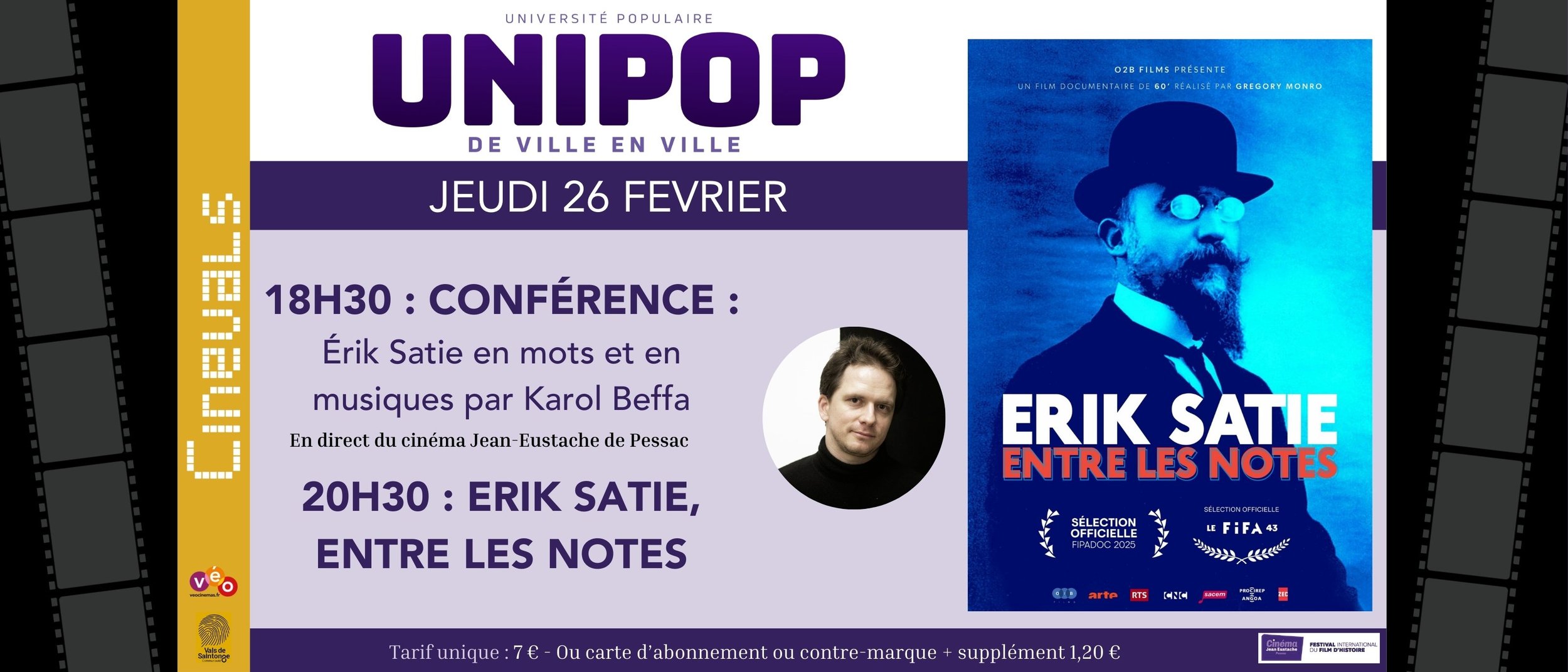 UNIPOP : ERIK SATIE, ENTRE LES NOTES