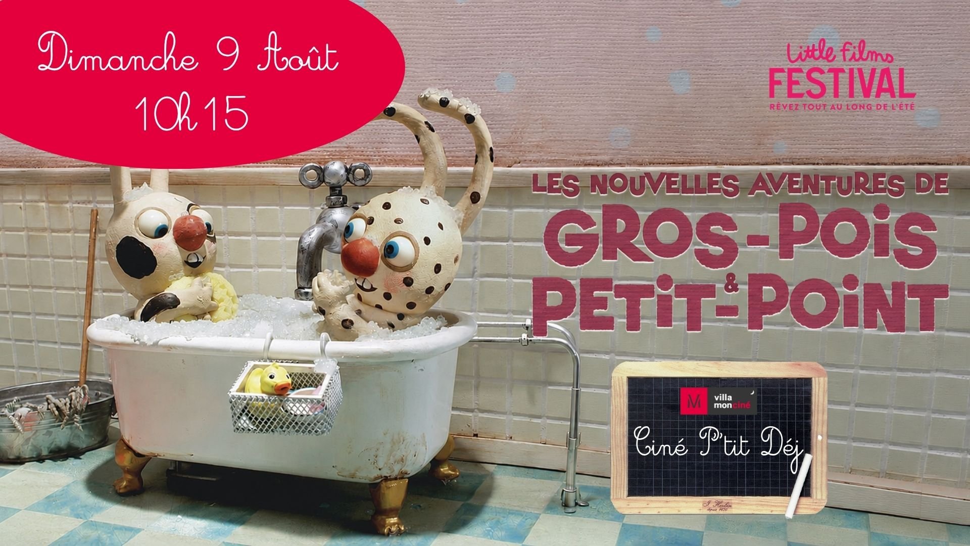 Ciné P'tit Déj :  LES NOUVELLES AVENTURES DE GROS POIS ET PETIT POINT