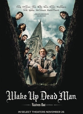 Wake Up Dead Man: A Knives Out Mystery - Special two-week engagement!
