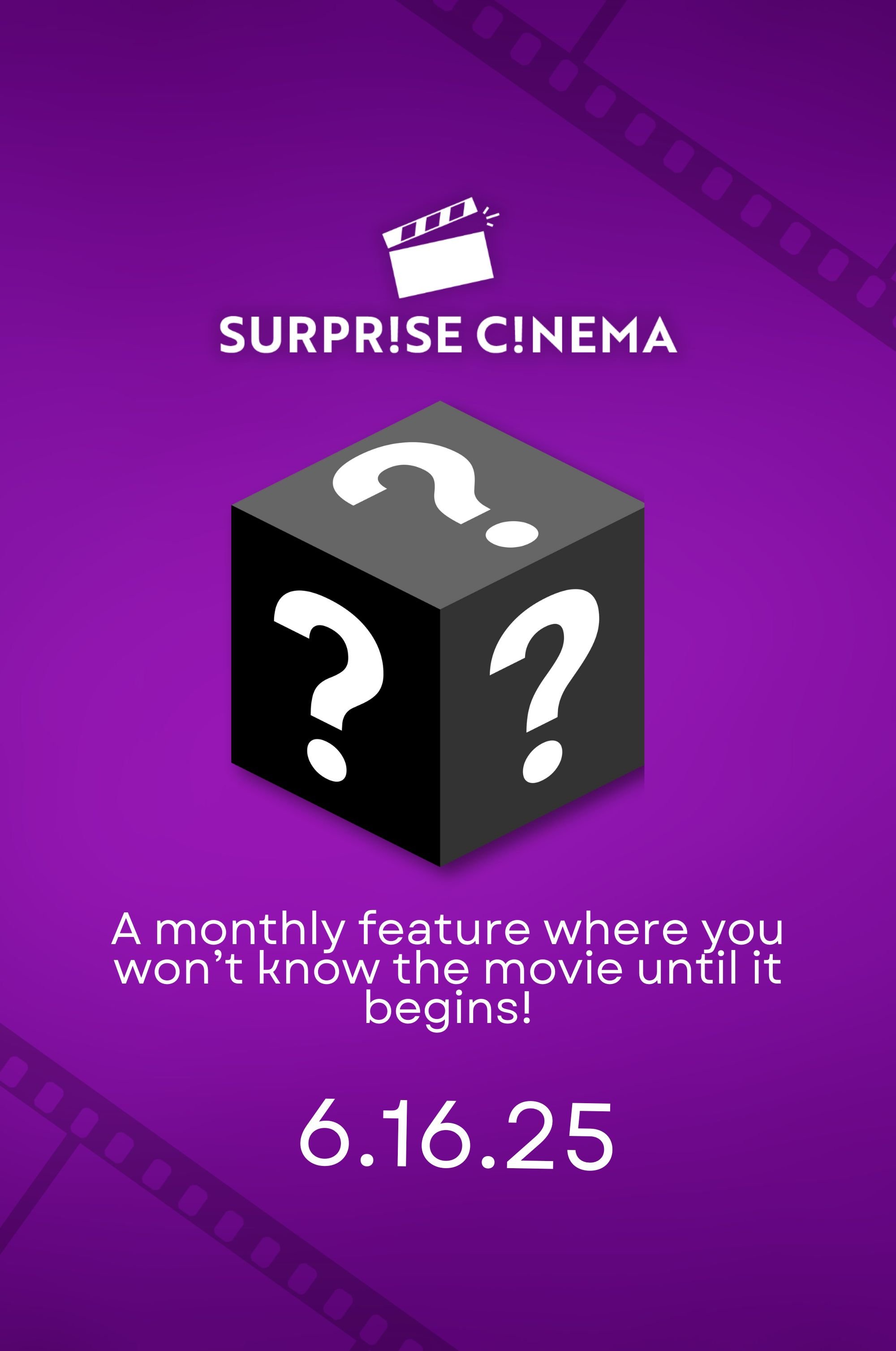 Surprise Cinema June