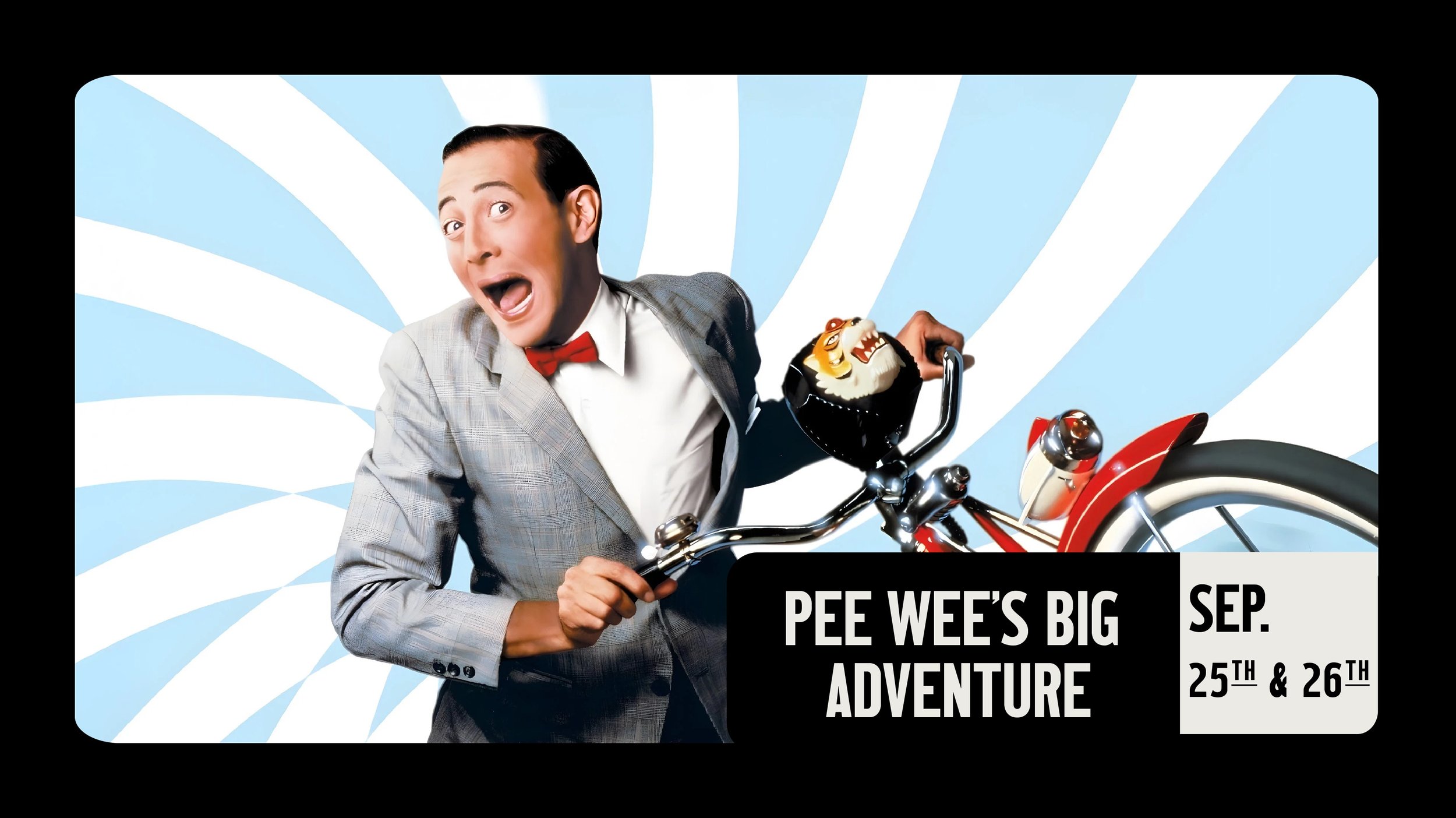 PEE-WEE'S BIG ADVENTURE