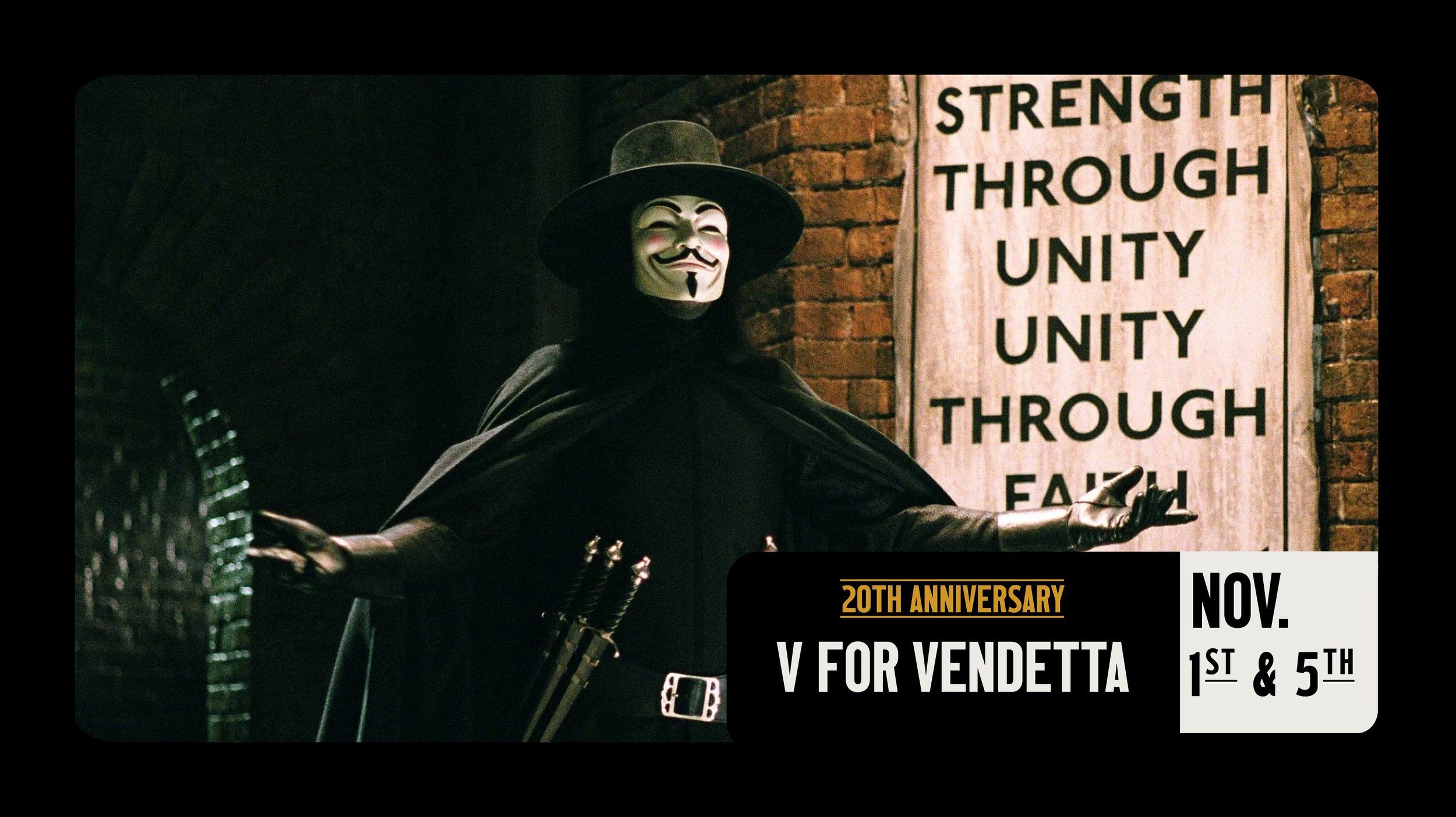 V FOR VENDETTA 20th Anniversary