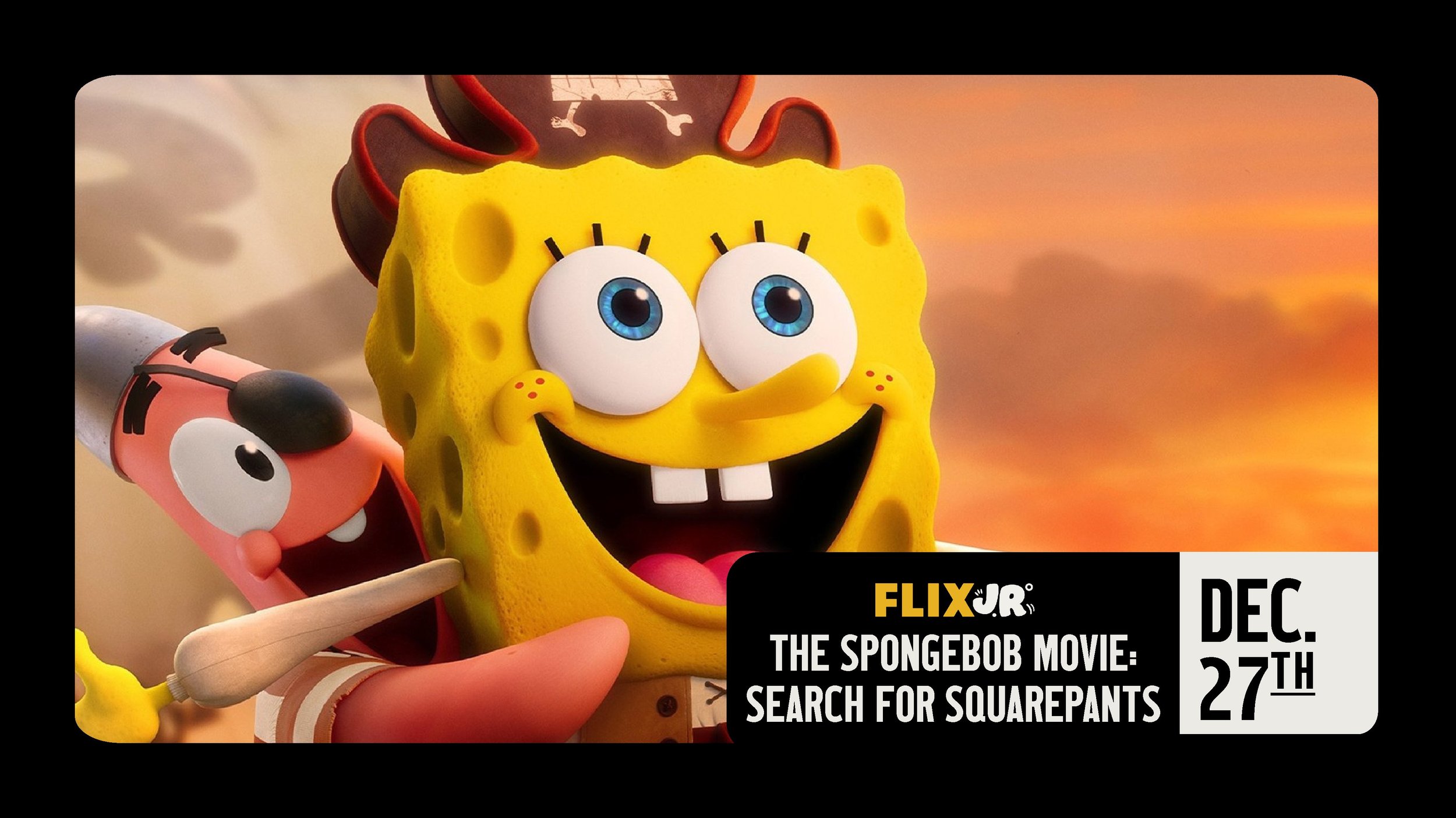 THE SPONGEBOB MOVIE: SEARCH FOR SQUAREPANTS