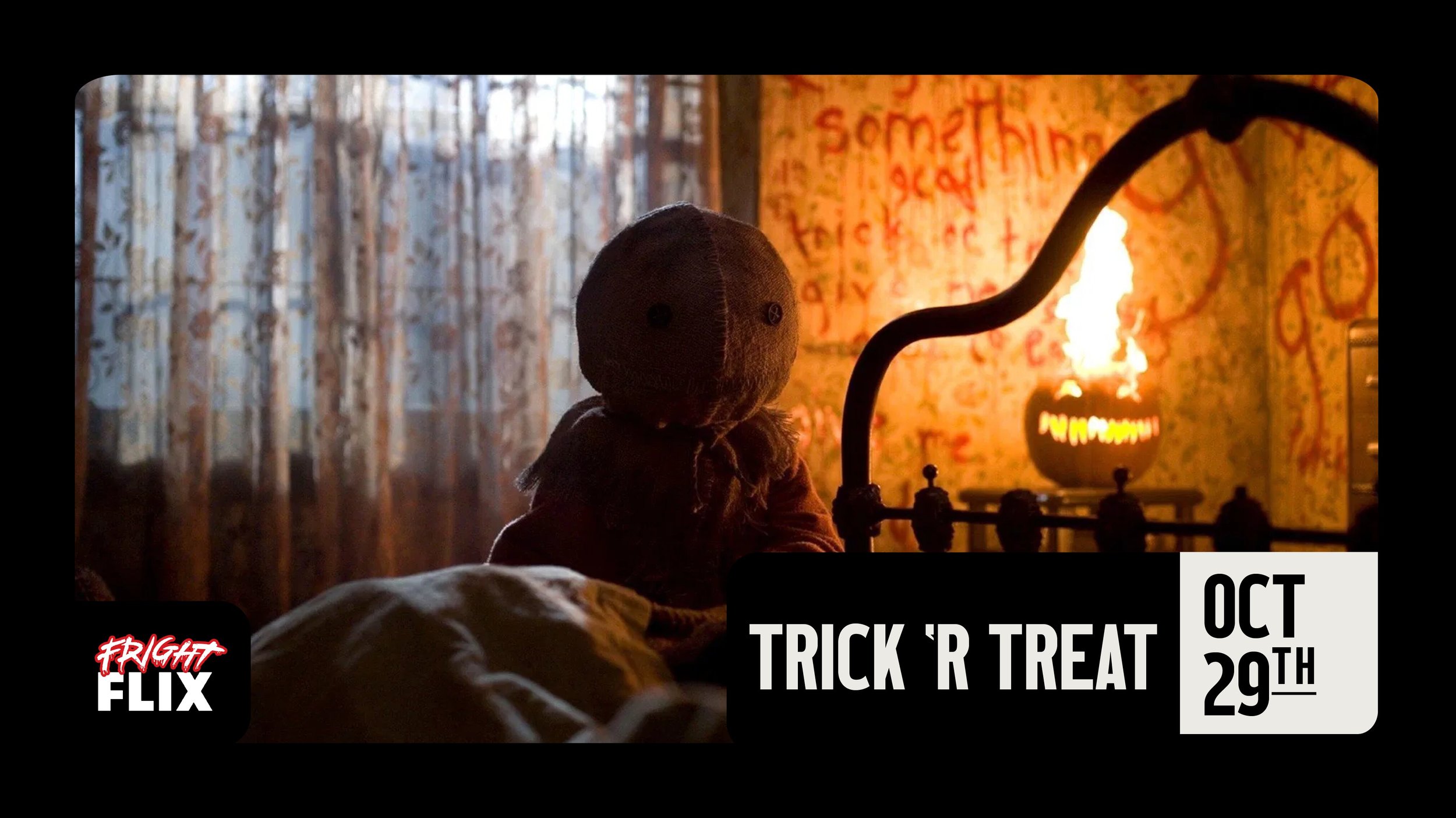 TRICK ‘R TREAT