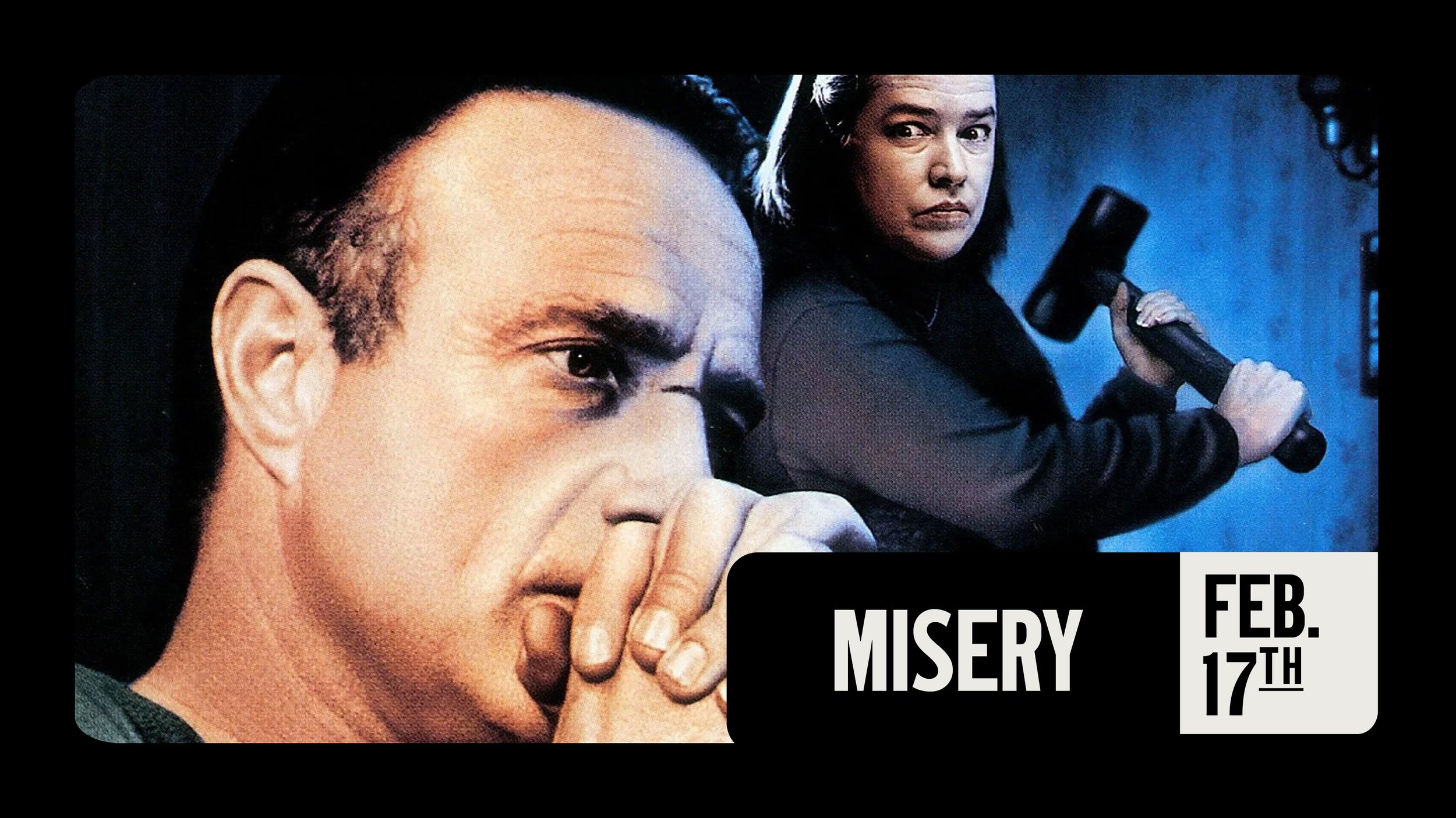 MISERY