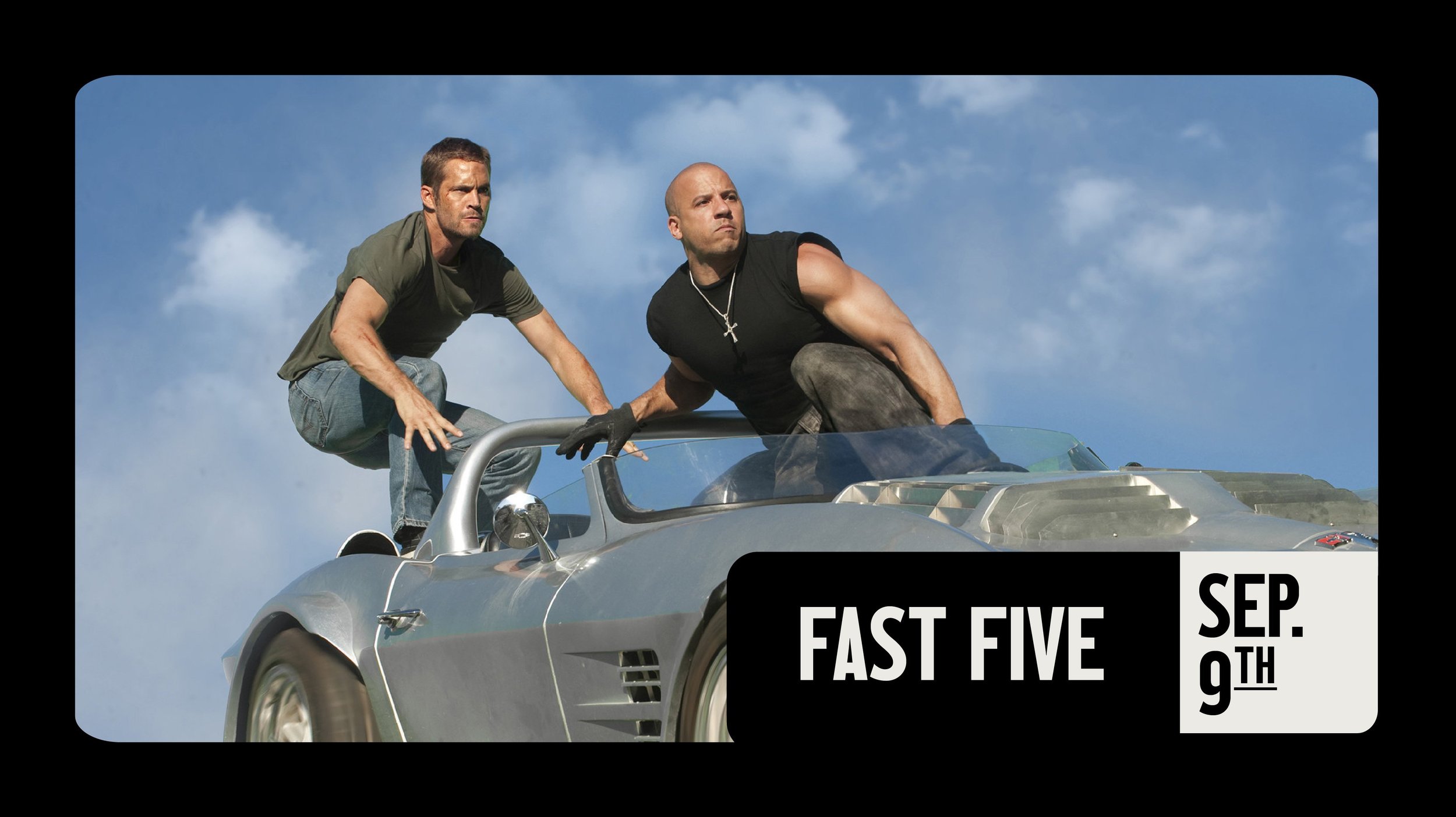 FAST FIVE