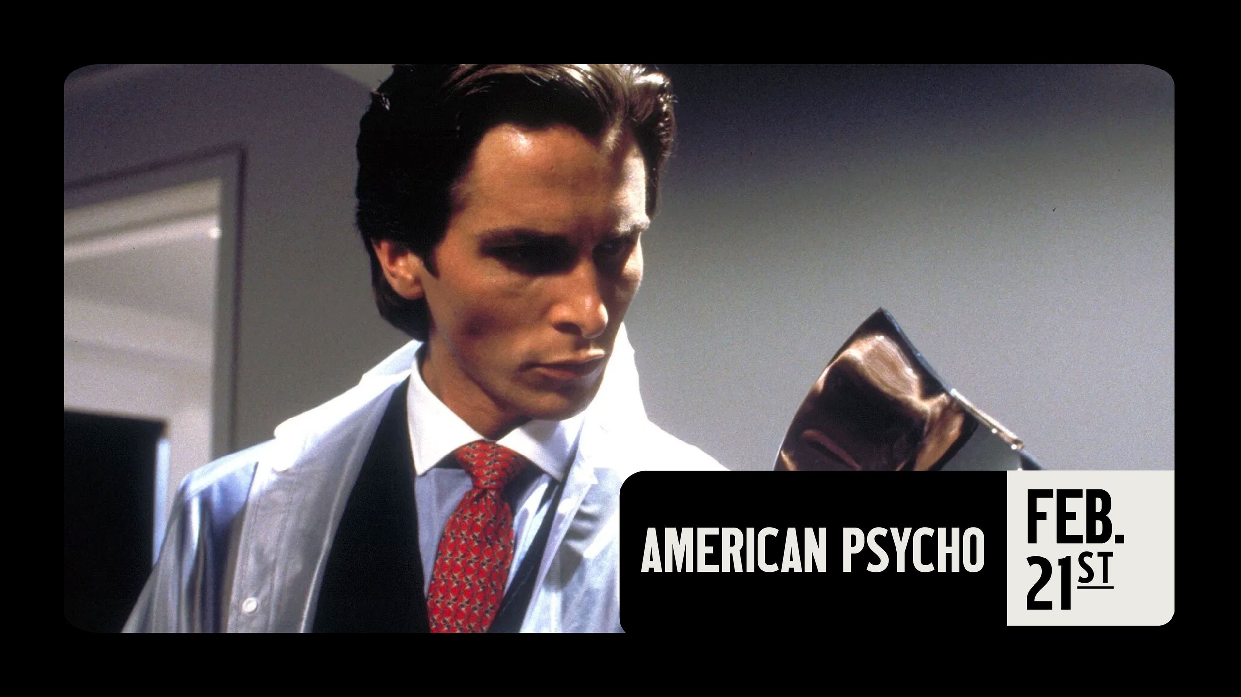 AMERICAN PSYCHO