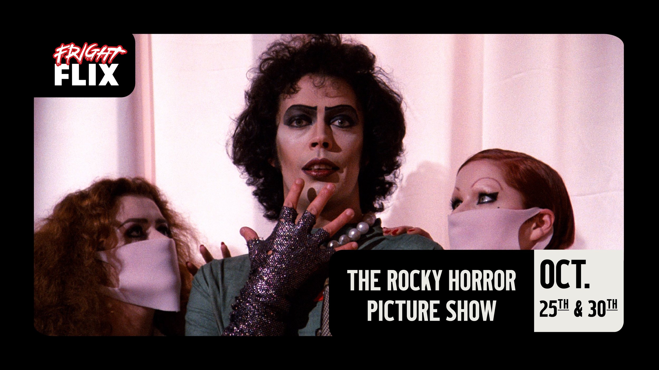 THE ROCKY HORROR PICTURE SHOW
