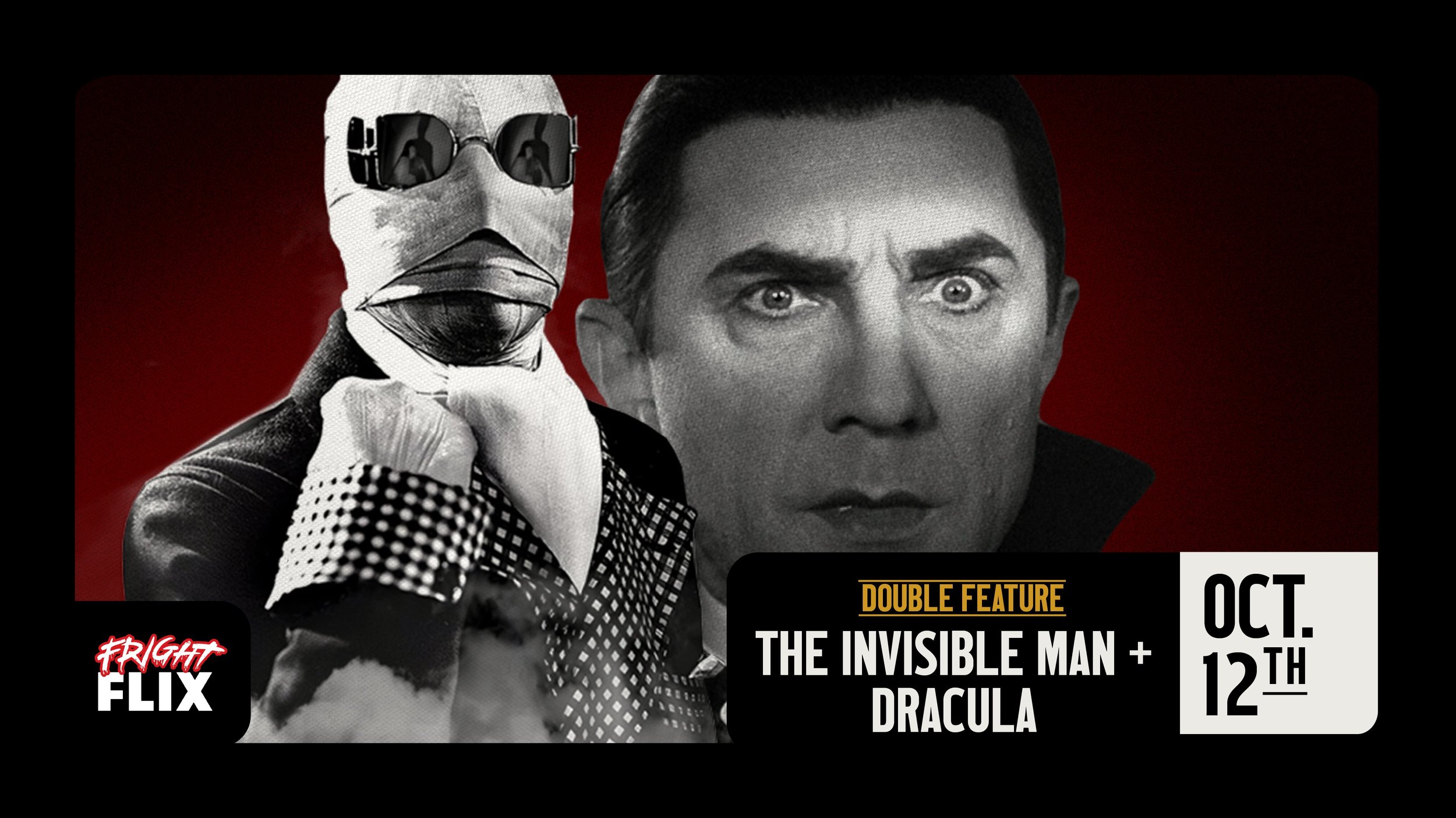 THE INVISIBLE MAN + DRACULA DOUBLE FEATURE