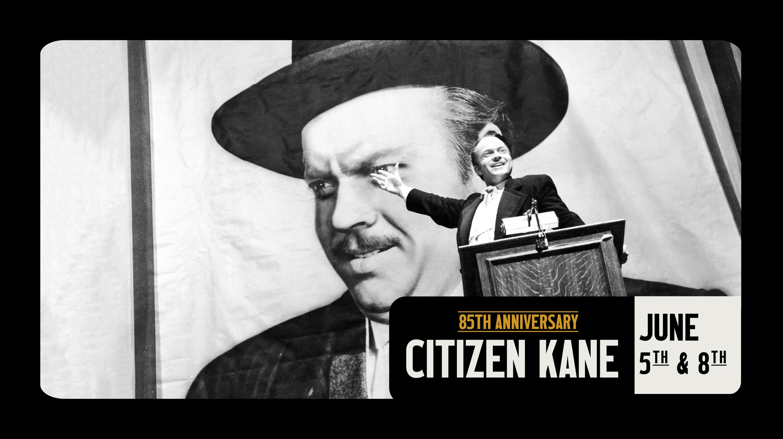 CITIZEN KANE 85th ANNIVERSARY 