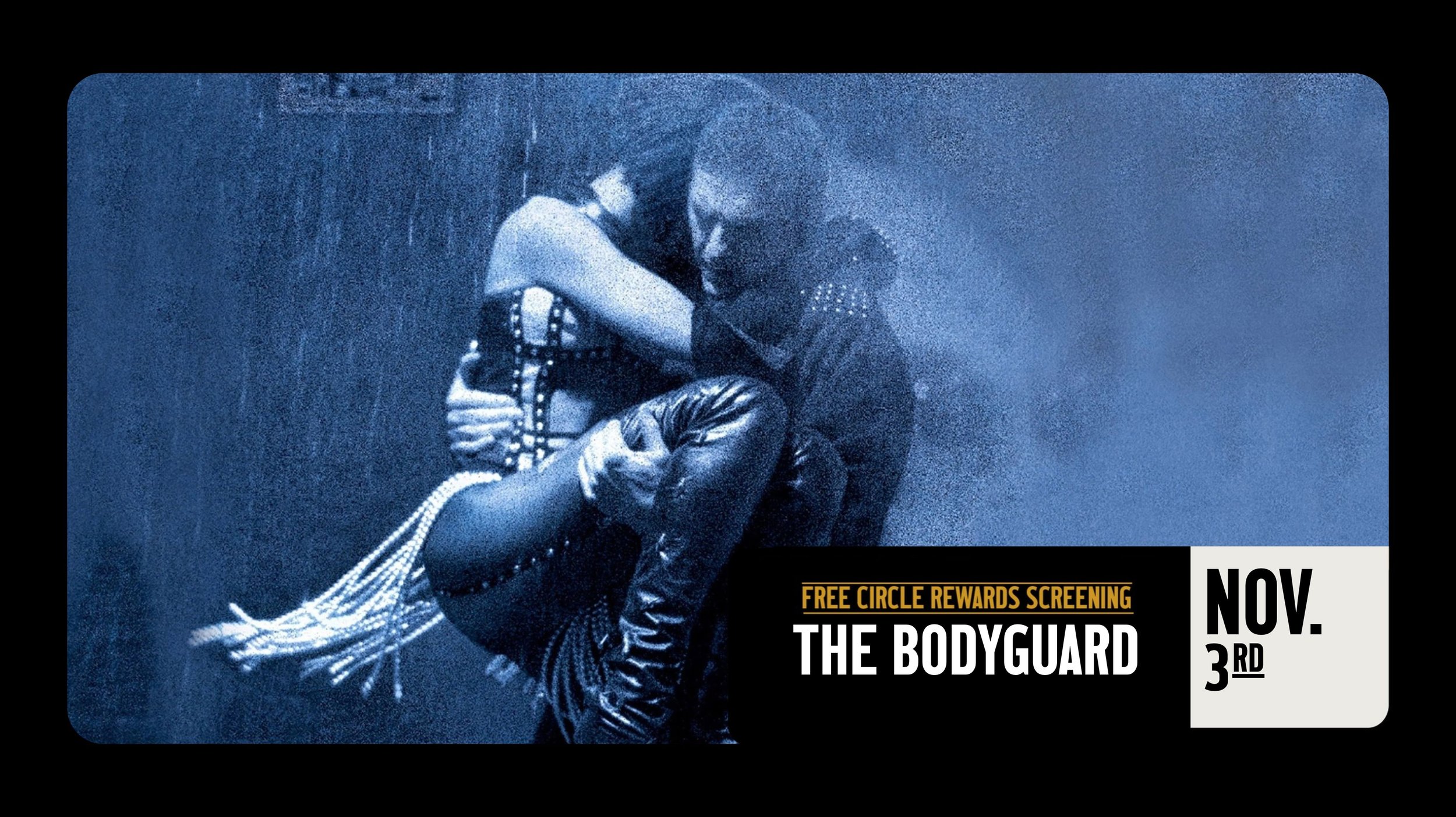 THE BODYGUARD