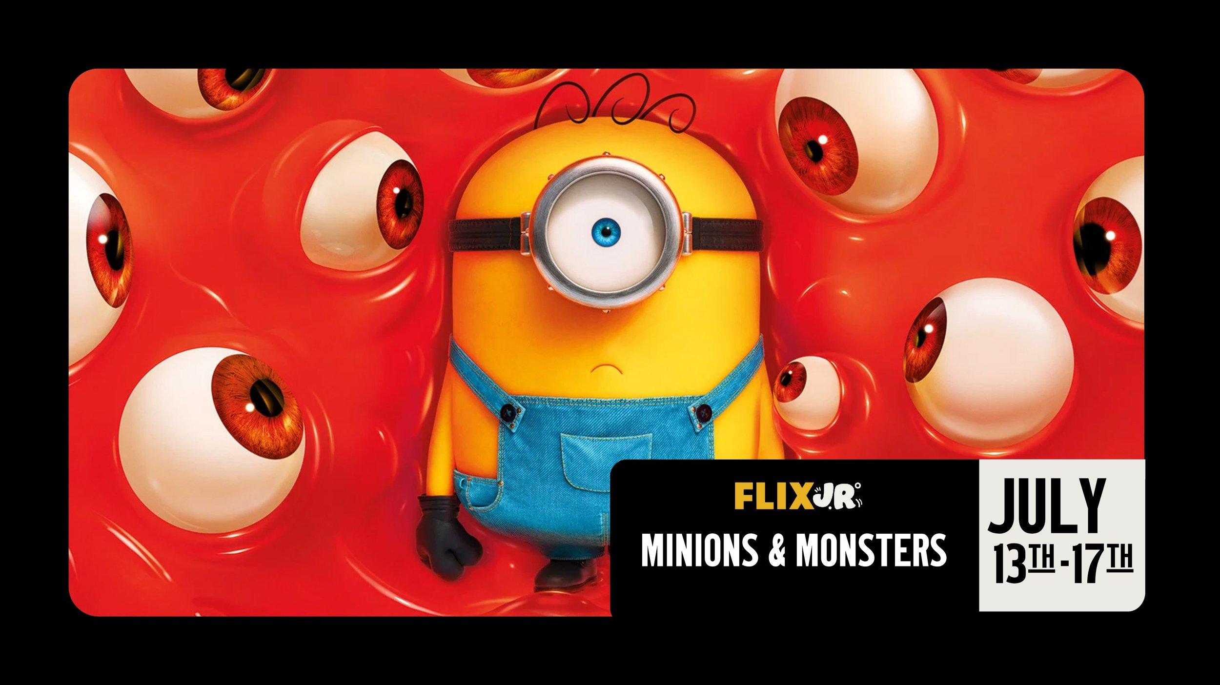 MINIONS AND MONSTERS
