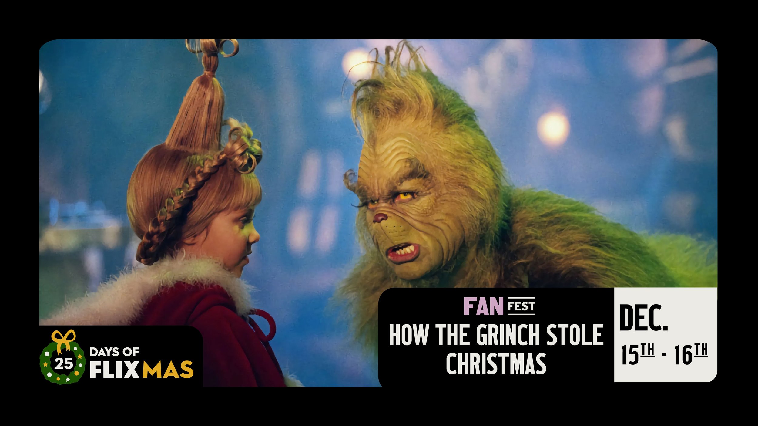 HOW THE GRINCH STOLE CHRISTMAS: FANFEST