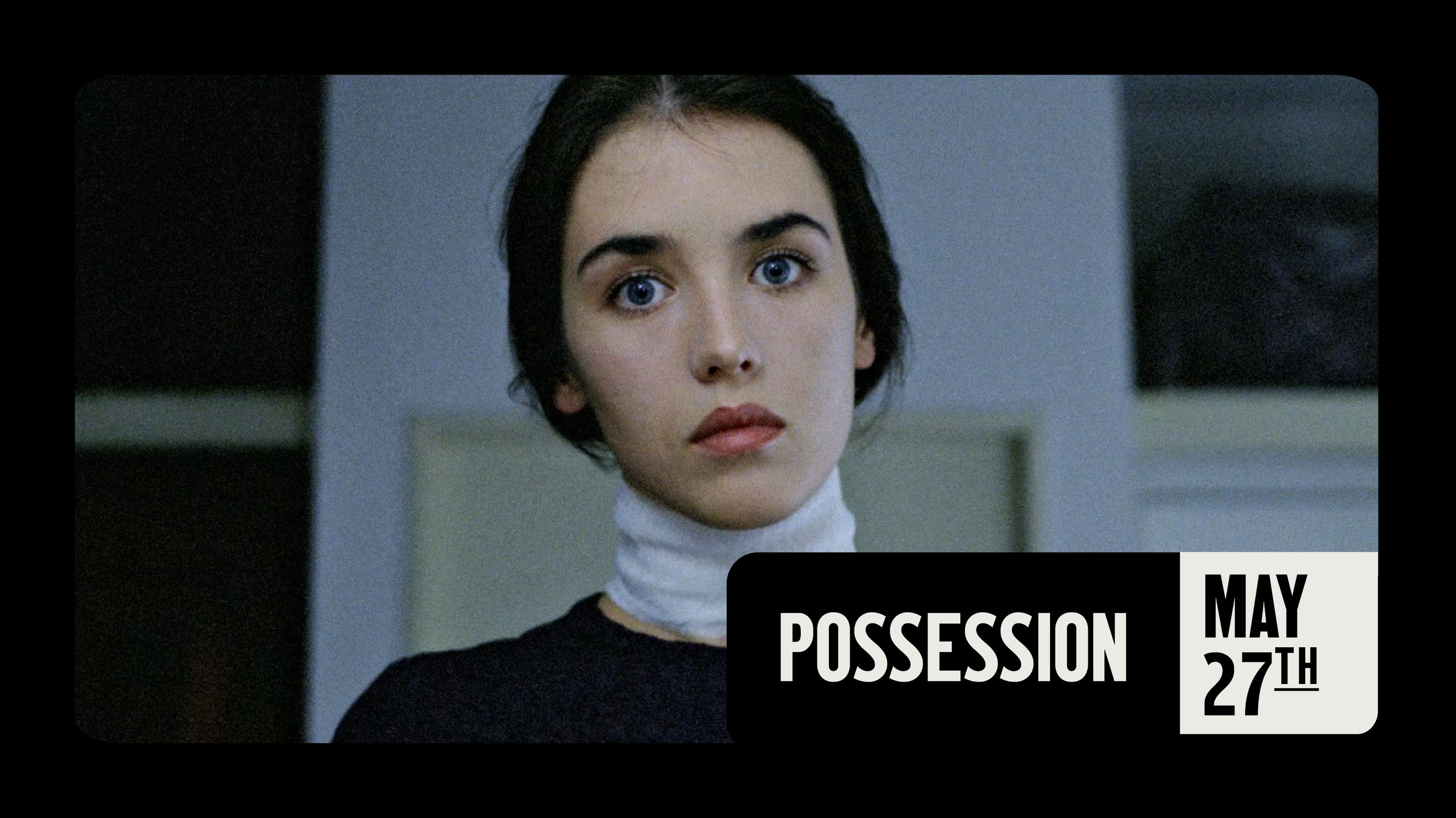 POSSESSION