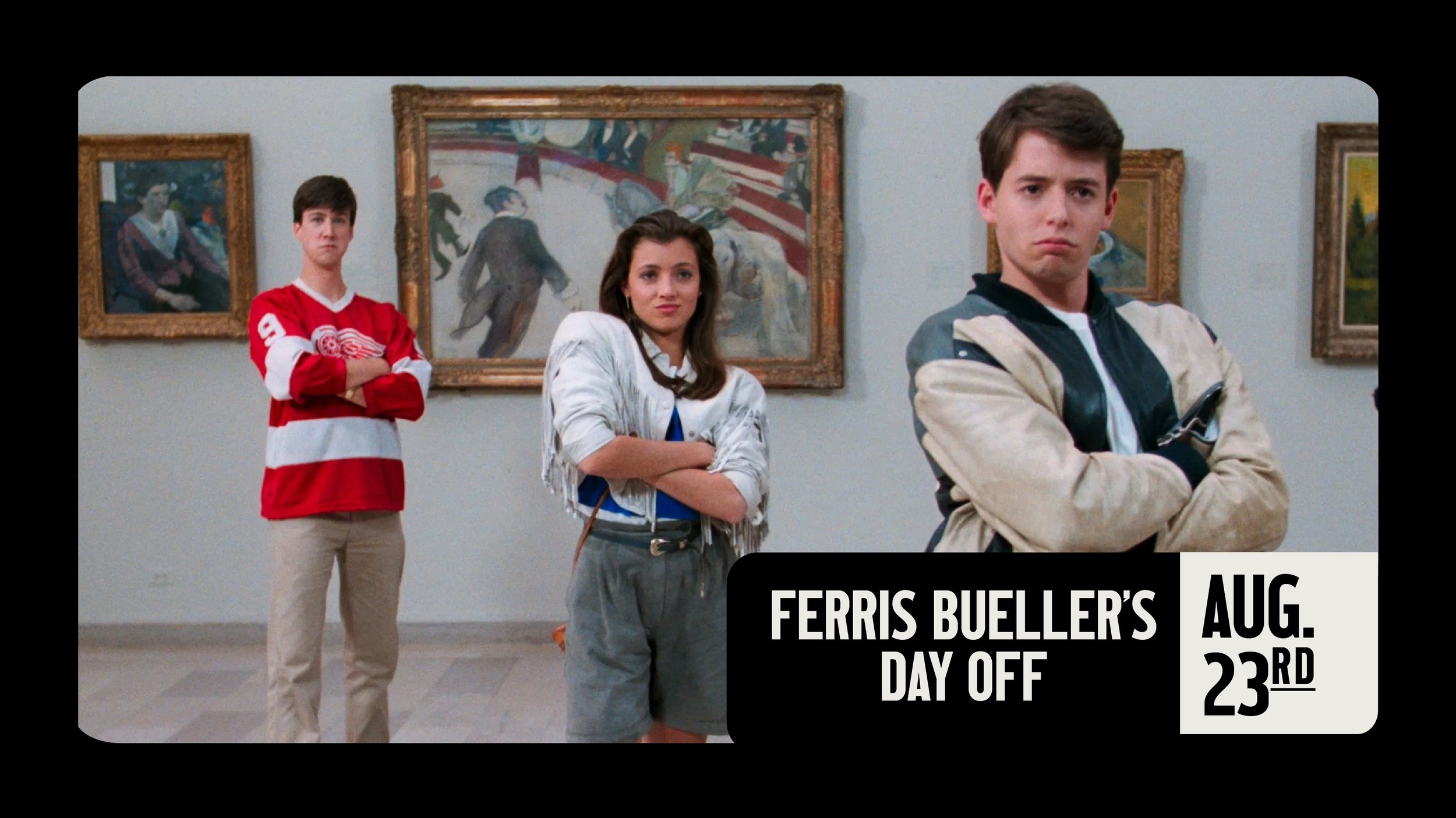 FERRIS BUELLER'S DAY OFF