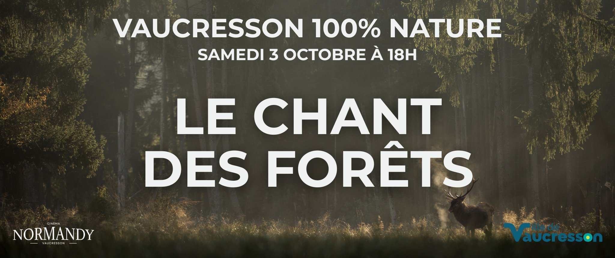 LE CHANT DES FORÊTS - Vaucresson 100% Nature